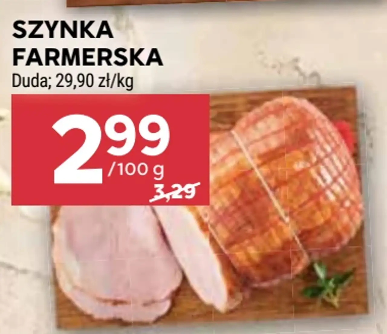 Szynka farmerska Duda