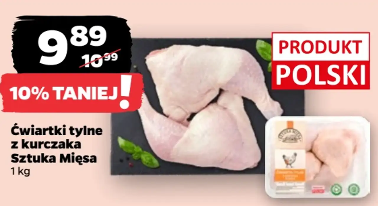 Ćwiartki tylne z kurczaka Sztuka Mięsa