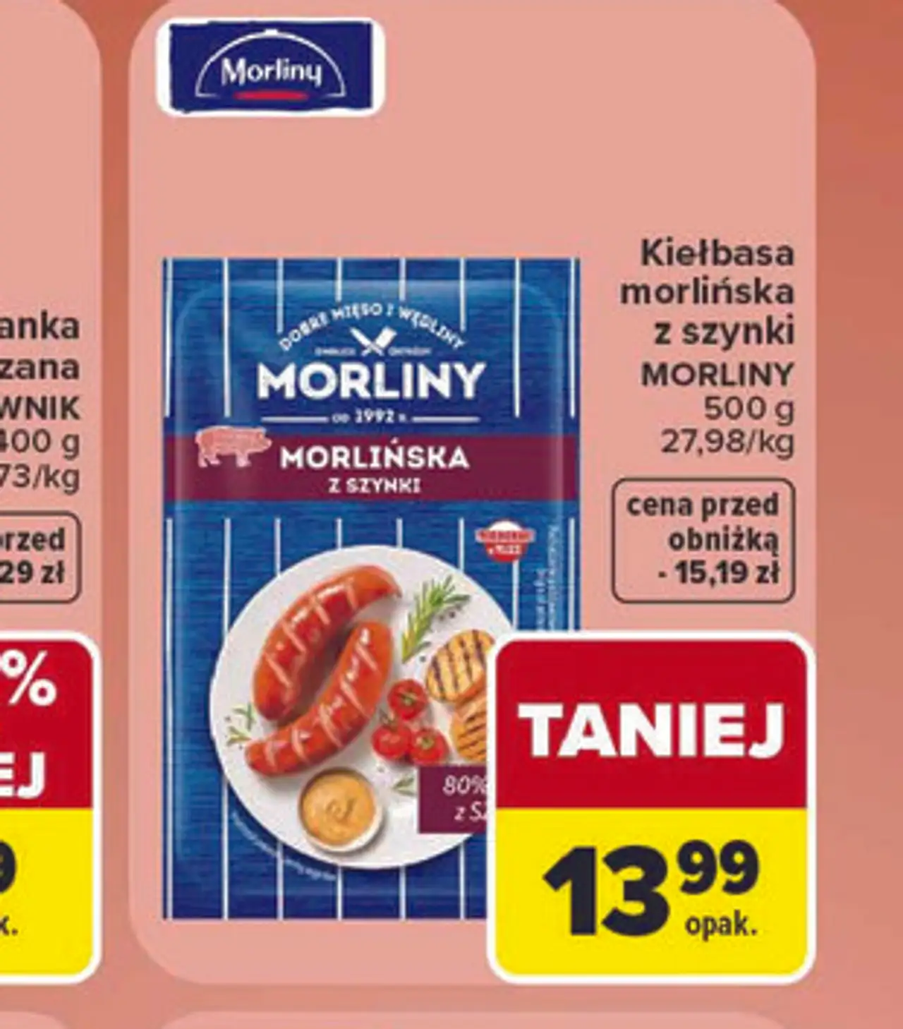 Kiełbasa morlińska z szynki Morliny