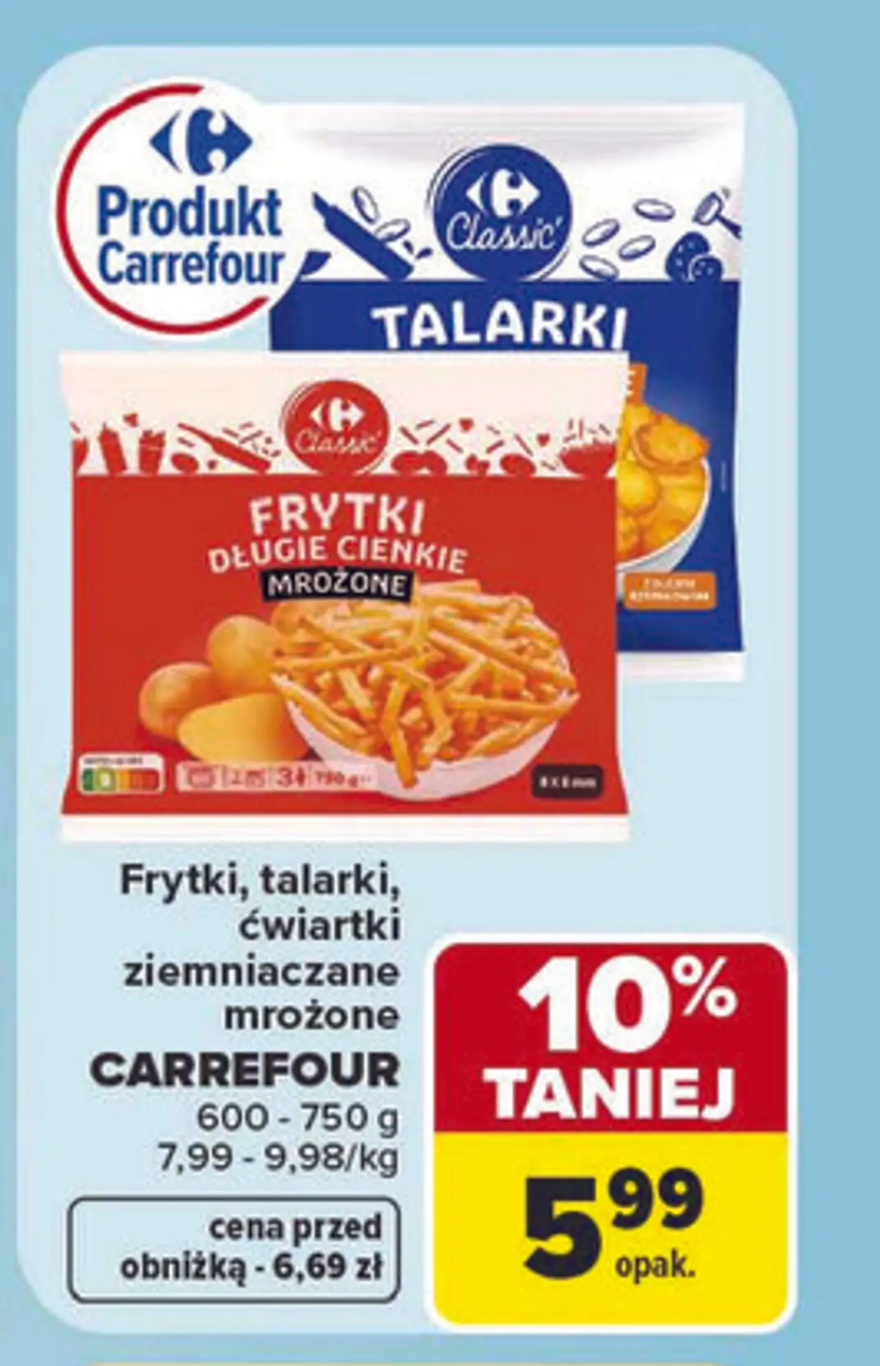 Frytki, talarki, ćwiartki ziemniaczane mrożone Carrefour