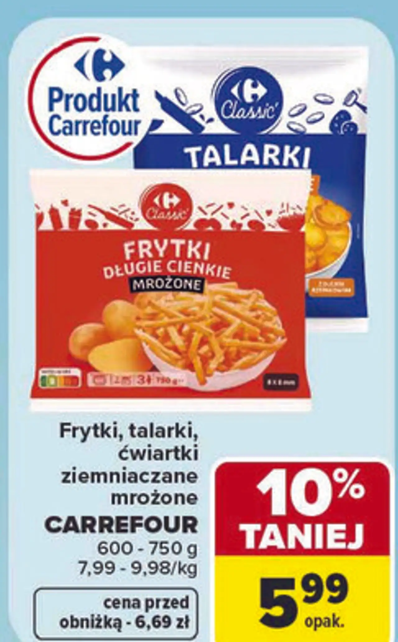 Frytki, talarki, ćwiartki ziemniaczane mrożone Carrefour