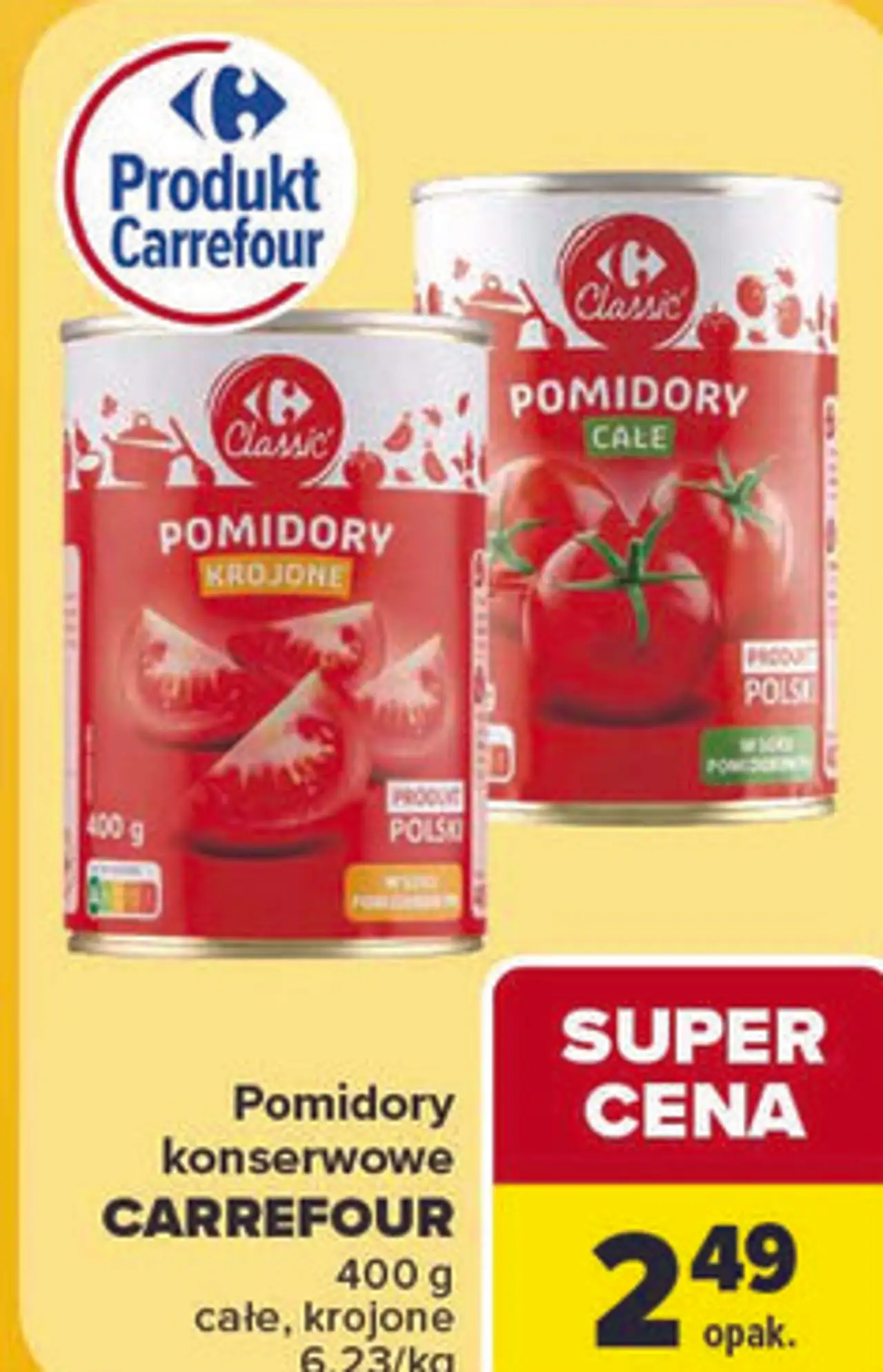 Pomidory konserwowe Carrefour Classic całe, krojone