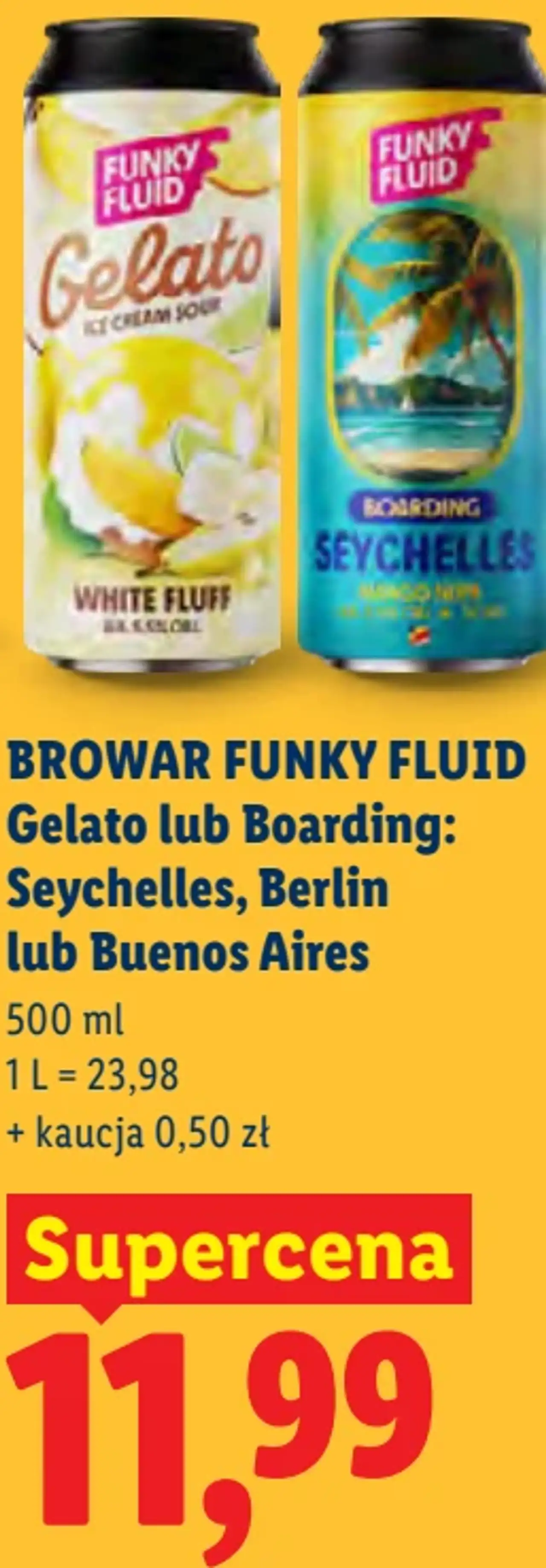 Browar Funky Fluid Gelato lub Boarding: Seychelles, Berlin lub Buenos Aires