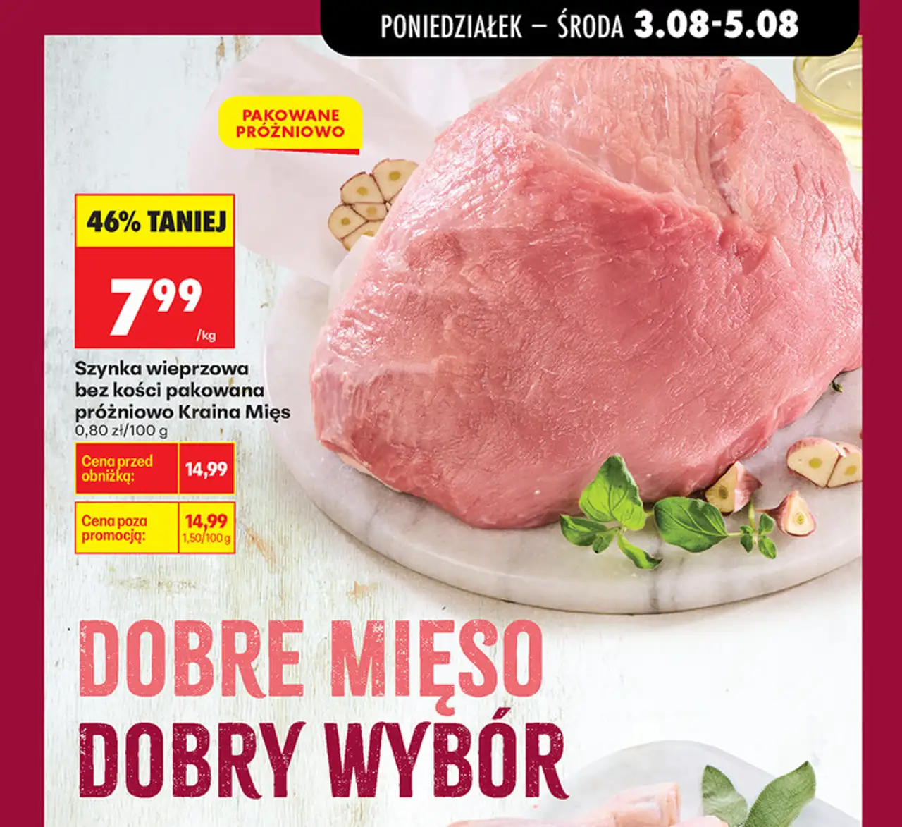 Kraina Mięs Szynka wieprzowa bez kości pakowana próżniowo