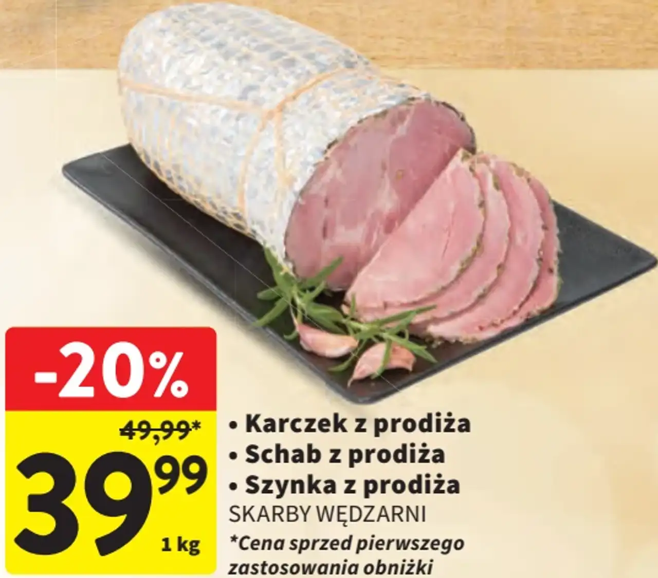 Karczek z prodiża / Schab z prodiża / Szynka z prodiża
