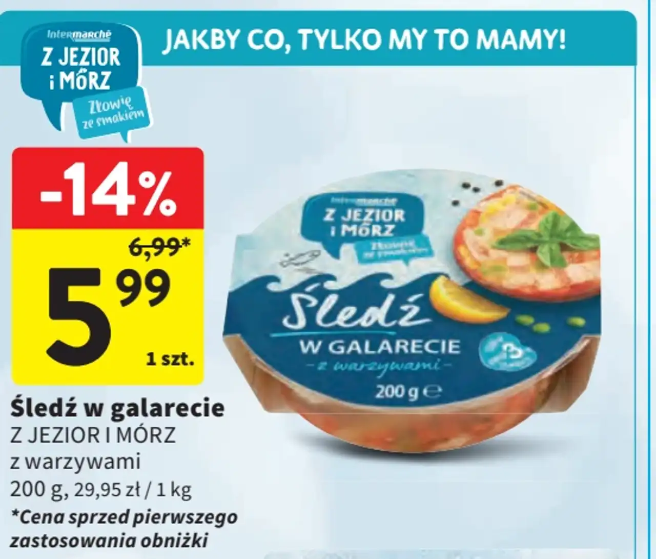 Śledź w galarecie Z JEZIOR I MORZ