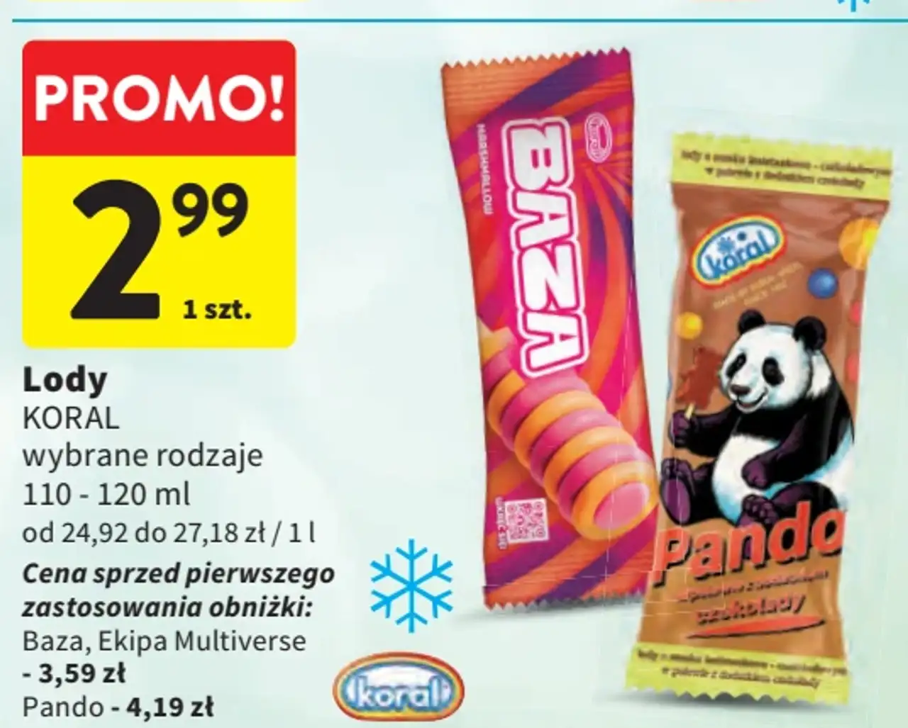 Lody Koral Baza, Ekipa Multiverse, Pando