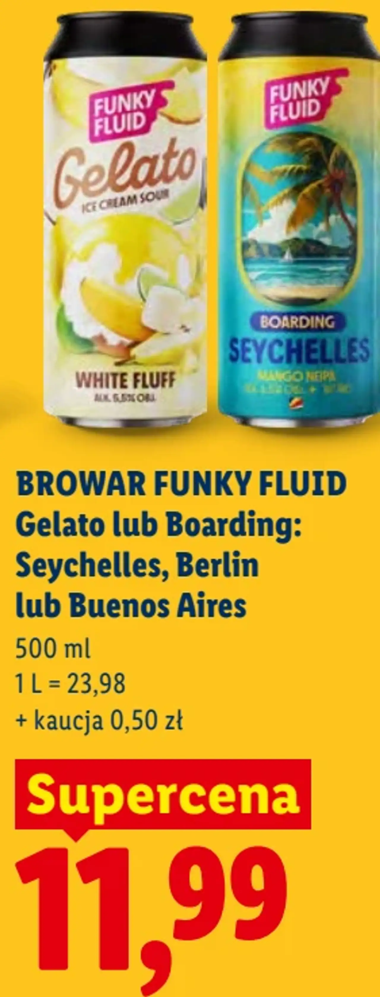 BROWAR FUNKY FLUID Gelato lub Boarding: Seychelles, Berlin lub Buenos Aires