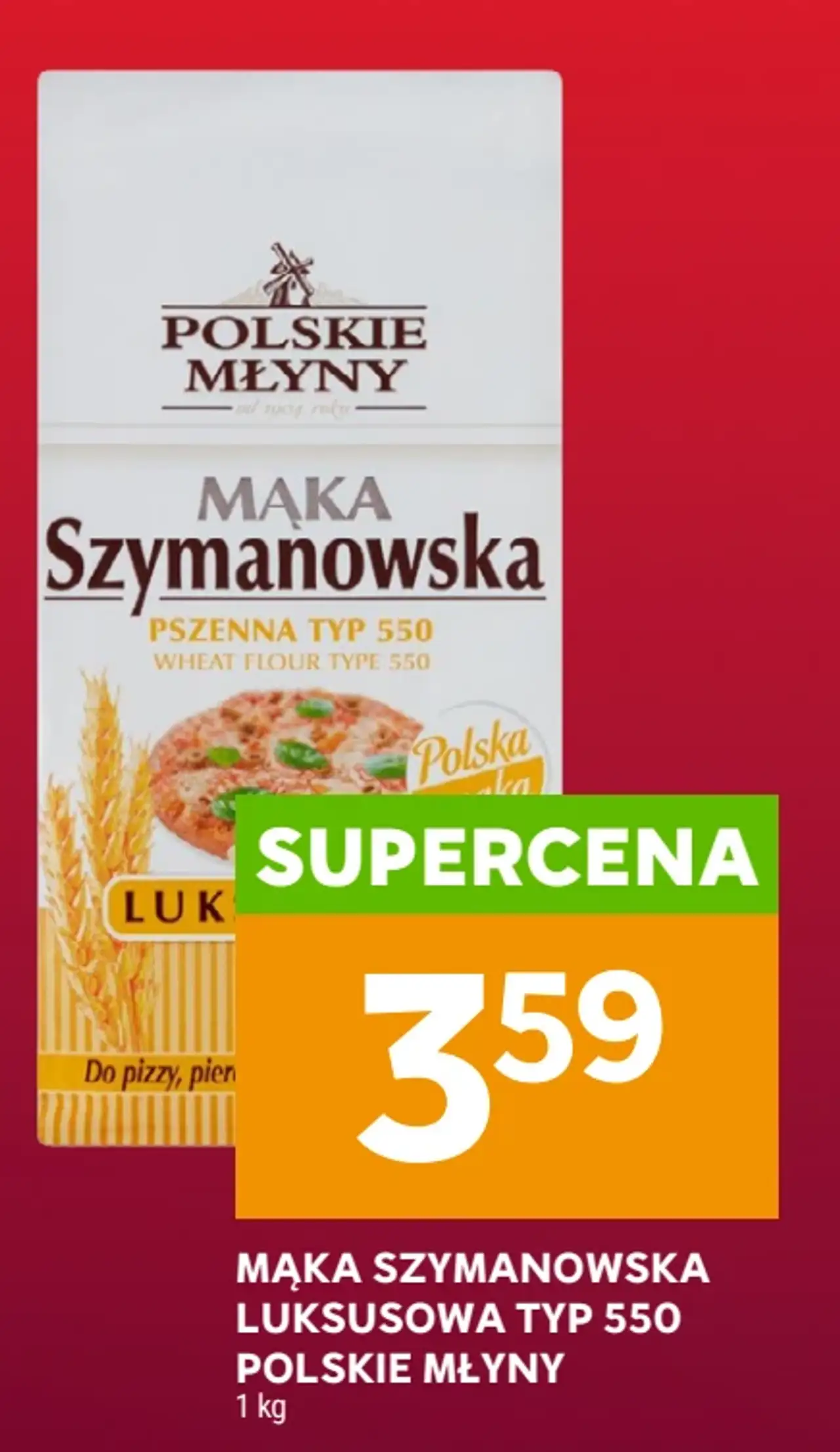 Mąka Szymanowska luksusowa typ 550 Polskie Młyny