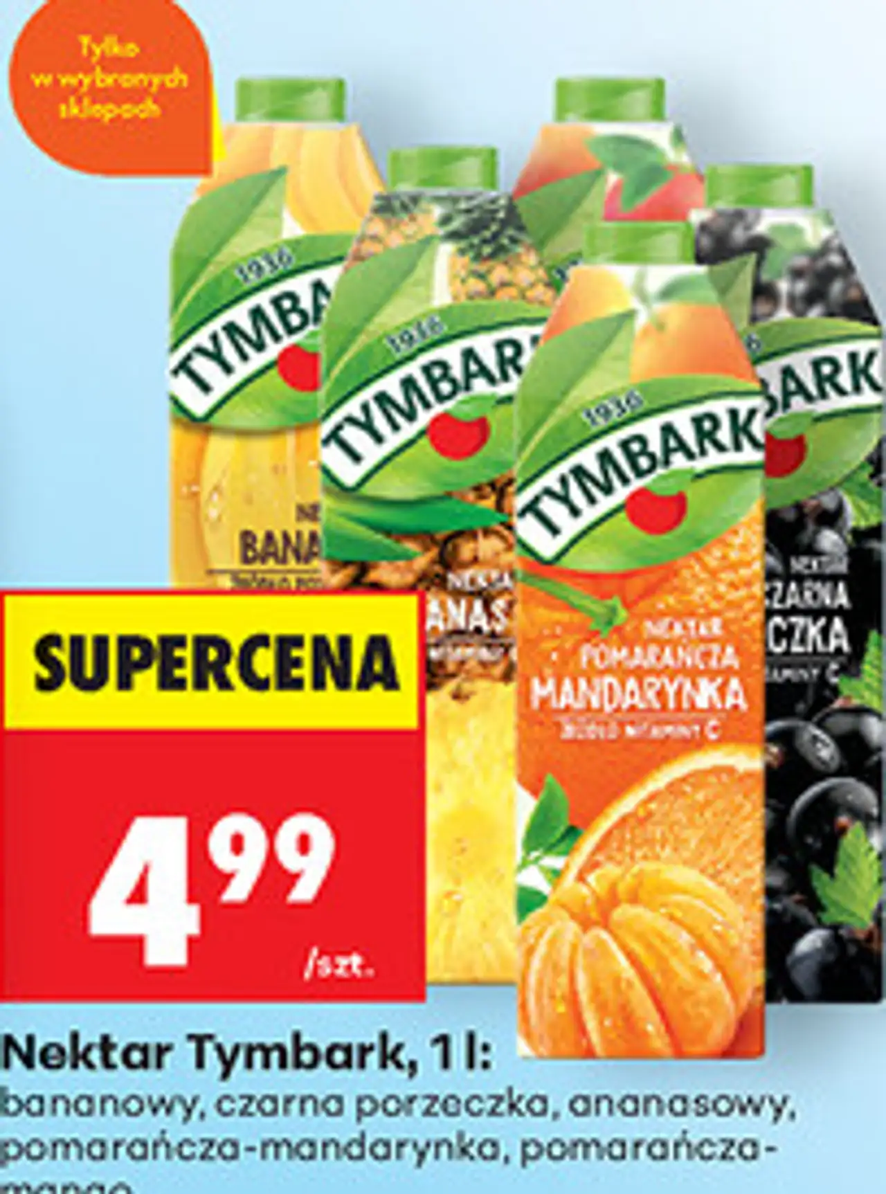 Nektar Tymbark, 1 l: bananowy, czarna porzeczka, ananasowy, pomarańcza-mandarynka, pomarańcza-mango