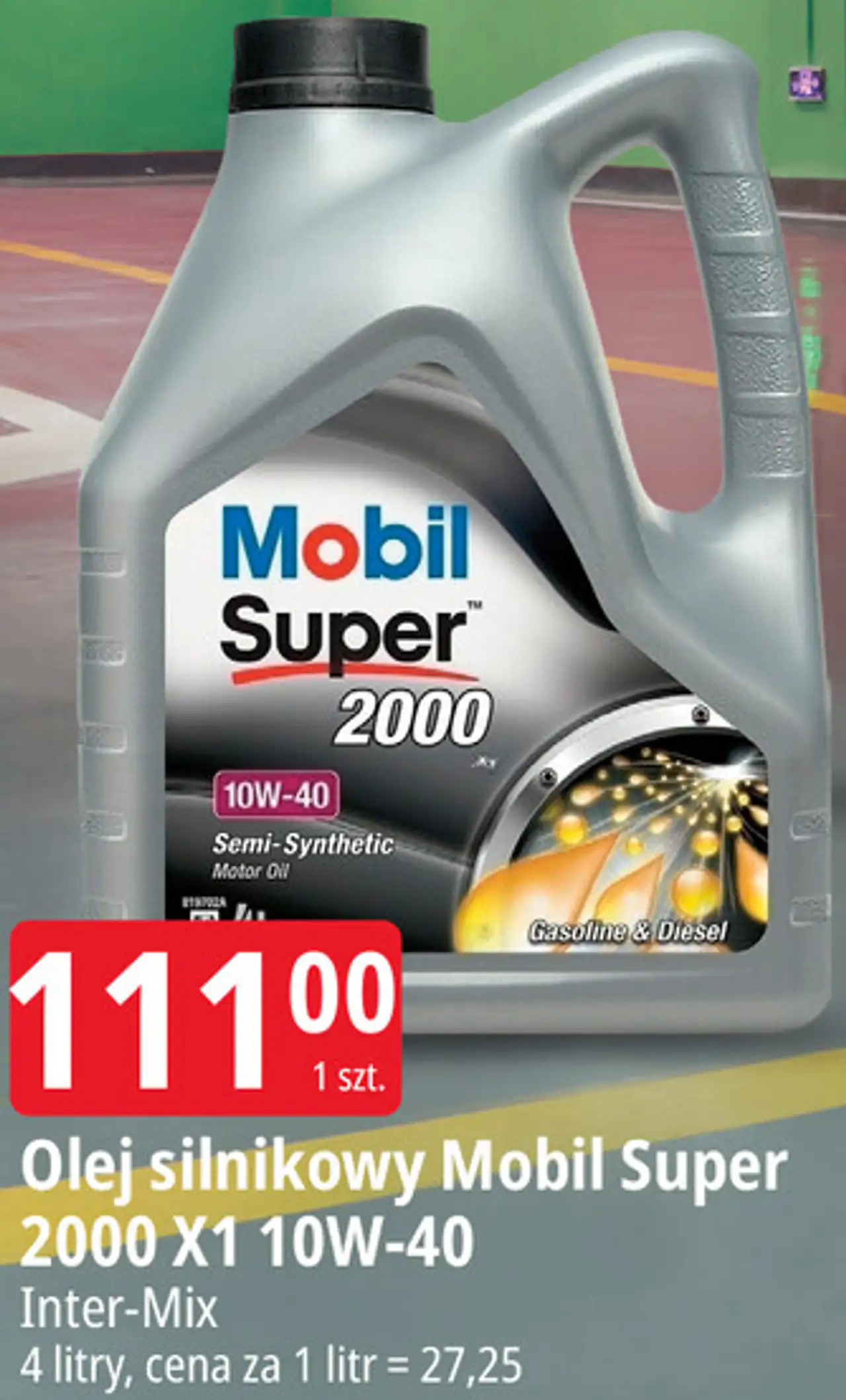 Olej silnikowy Mobil Super 2000 X1 10W-40