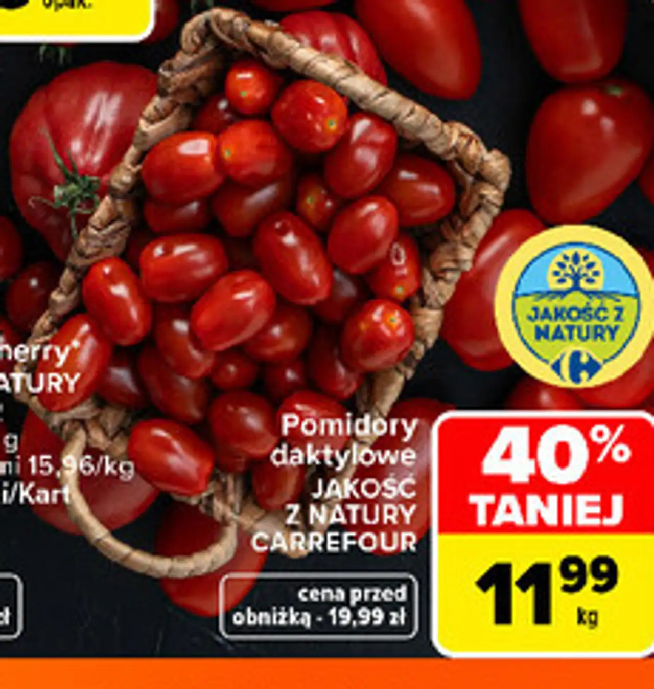 Pomidory daktylowe JAKOŚĆ Z NATURY CARREFOUR