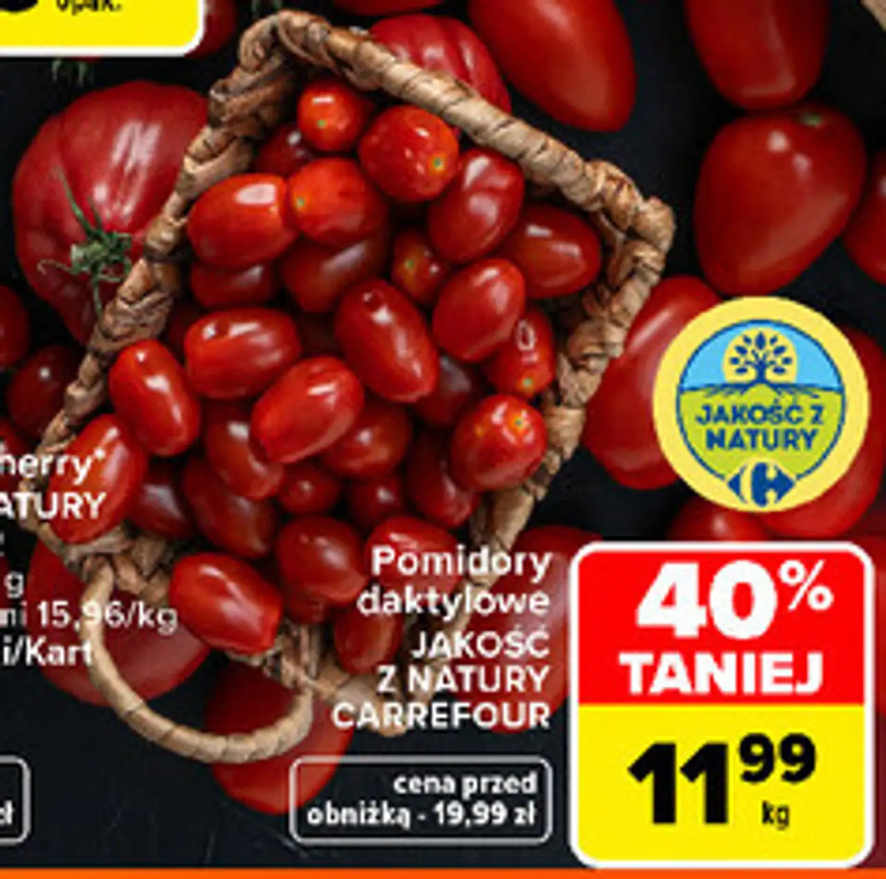 Pomidory daktylowe JAKOŚĆ Z NATURY CARREFOUR