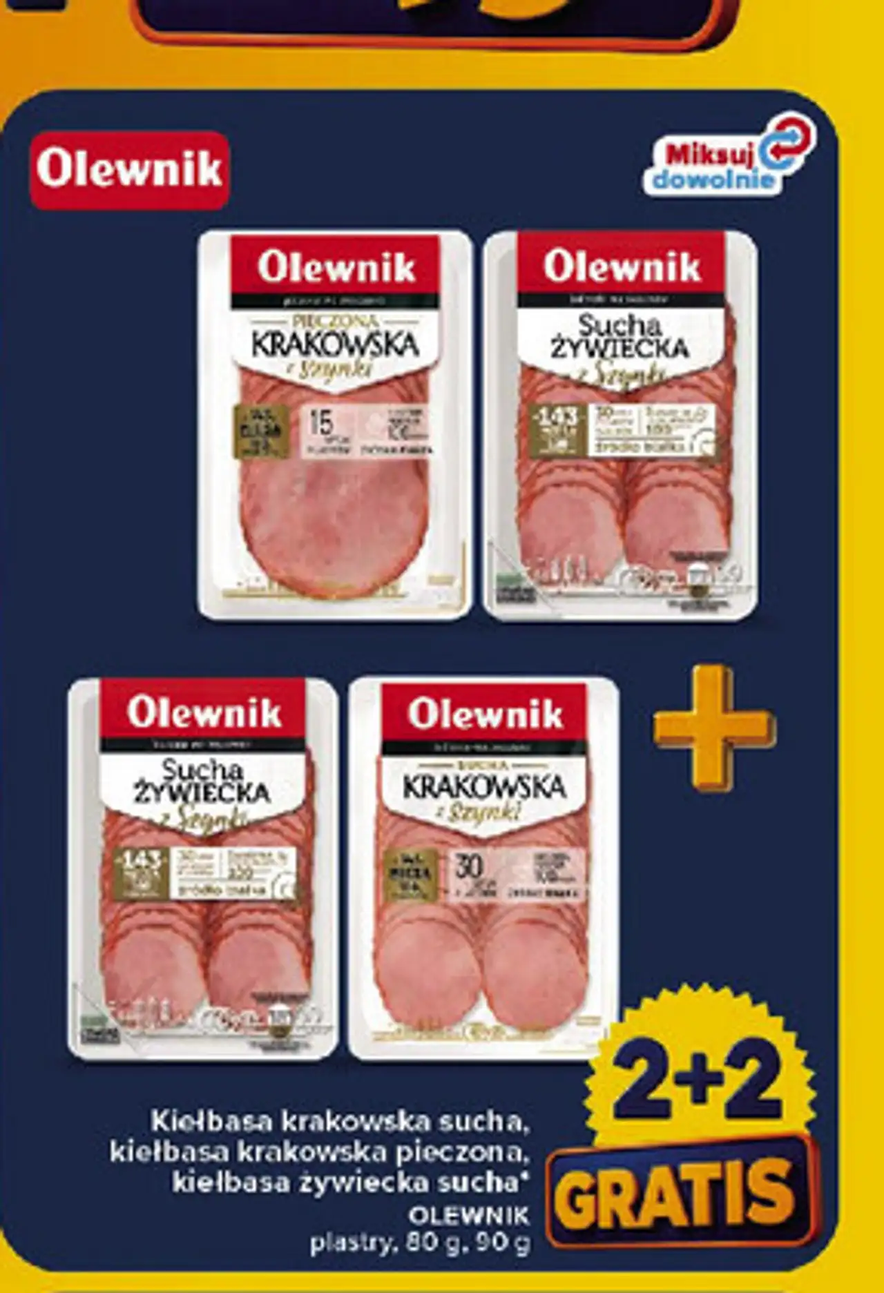 Kiełbasa krakowska sucha, kiełbasa krakowska pieczona, kiełbasa żywiecka sucha Olewnik