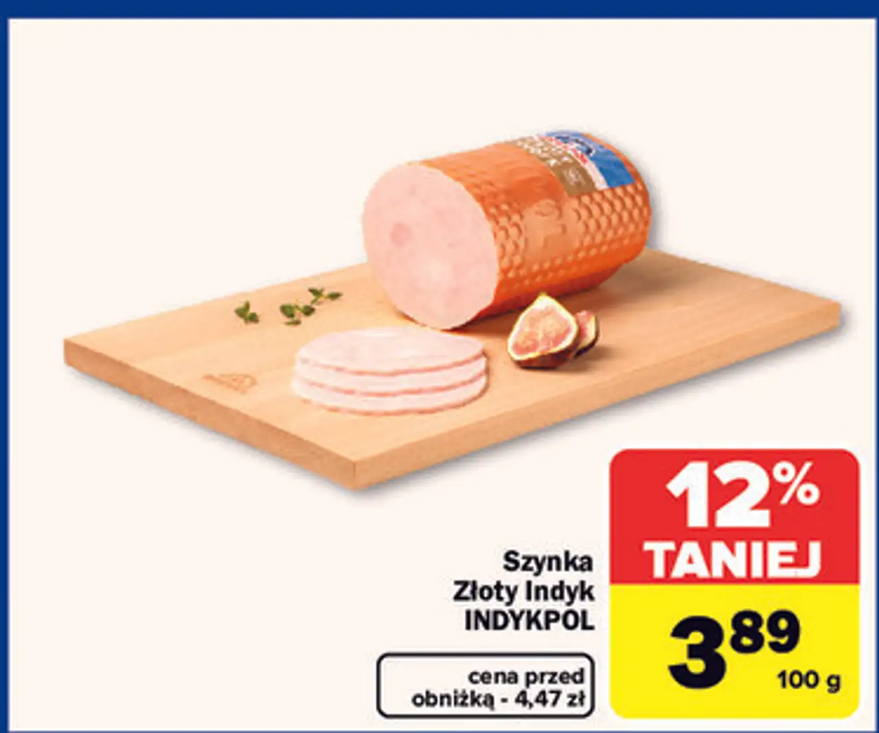 Szynka Złoty Indyk INDYKPOL