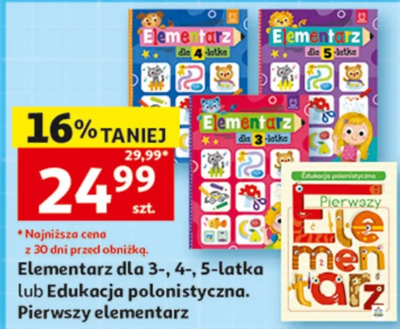 Elementarz dla 3-, 4-, 5-latka lub Edukacja polonistyczna. Pierwszy elementarz