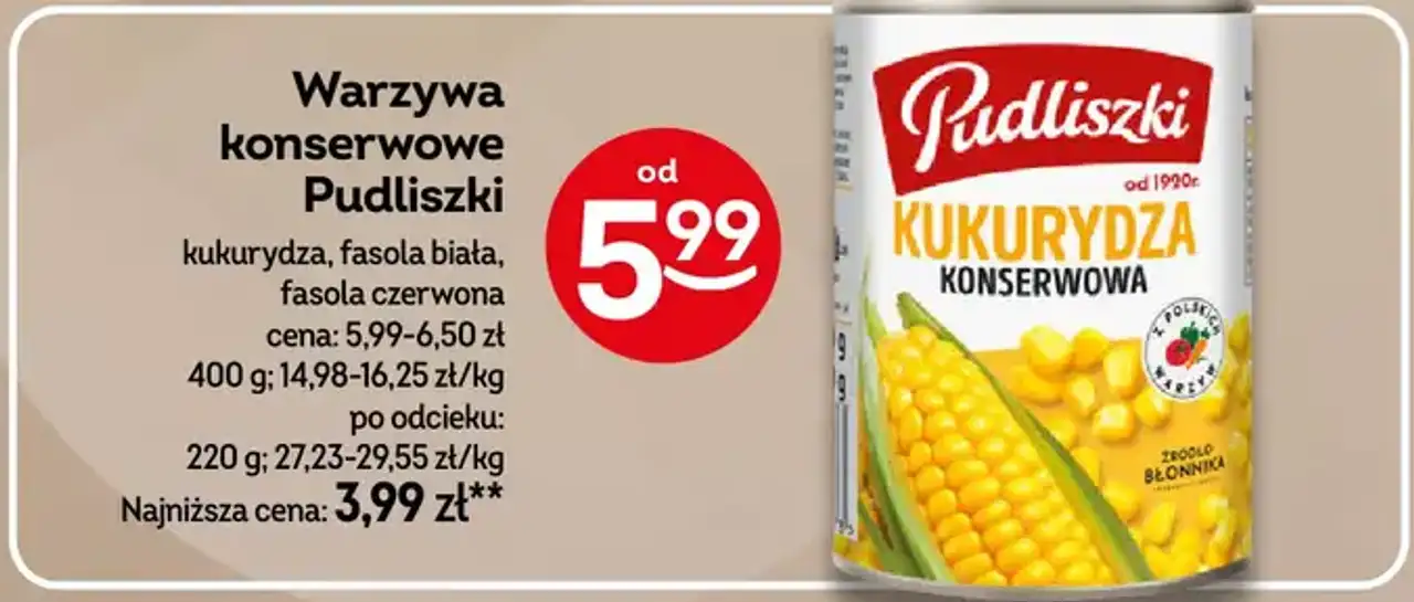 Warzywa konserwowe Pudliszki (kukurydza, fasola biała, fasola czerwona)
