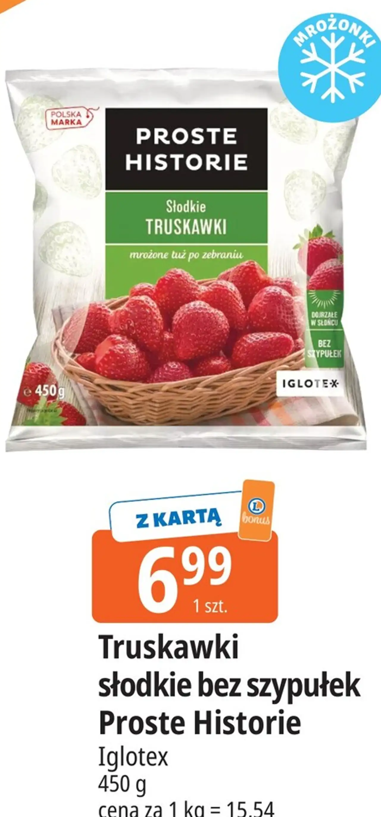 Truskawki słodkie bez szypułek Proste Historie Iglotex