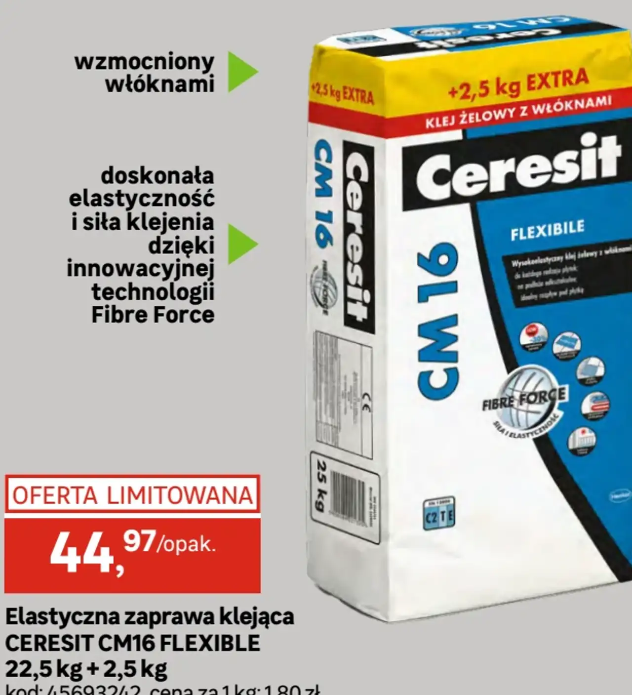 Elastyczna zaprawa klejąca CERESIT CM16 FLEXIBLE 22,5 kg + 2,5 kg