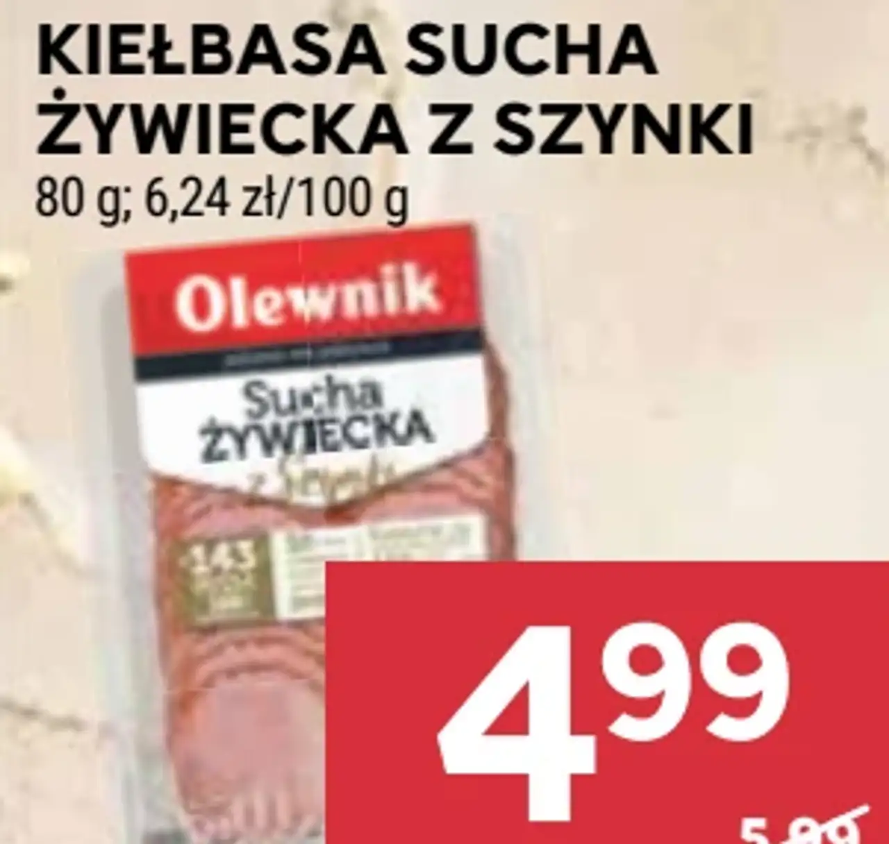 Kiełbasa Sucha Żywiecka z Szynki Olewnik