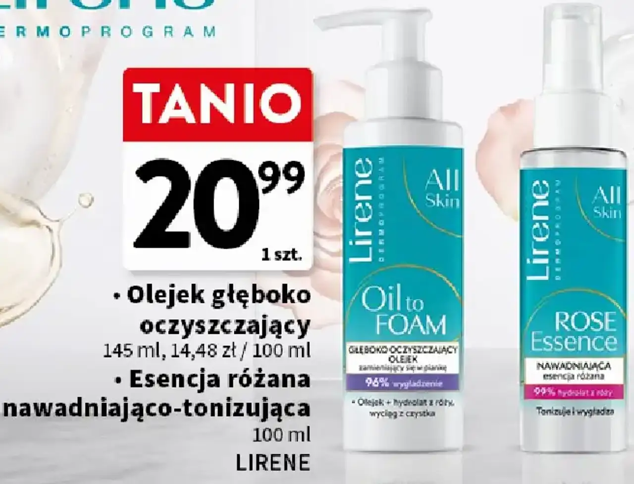 Olejek głęboko oczyszczający / Esencja różana nawadniająco-tonizująca LIRENE