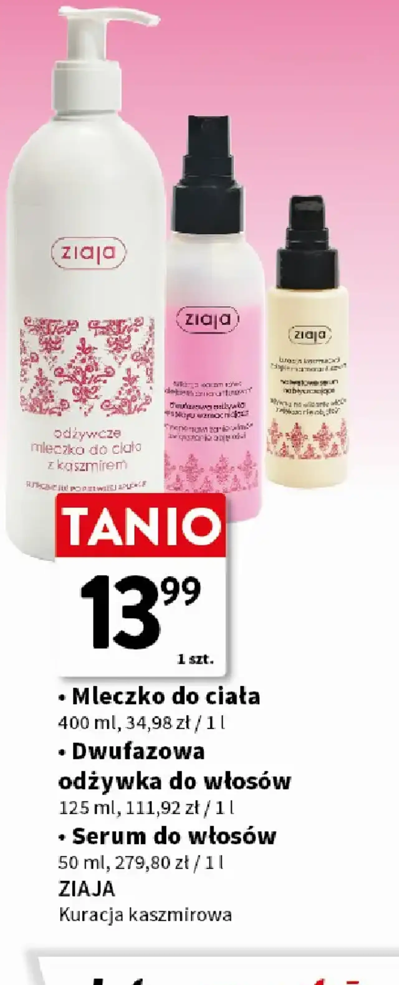 Mleczko do ciała / Dwufazowa odżywka / Serum do włosów ZIAJA
