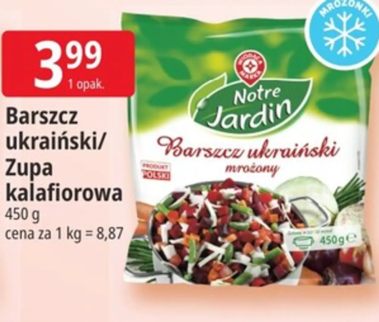Notre Jardin Barszcz ukraiński / Zupa kalafiorowa mrożona