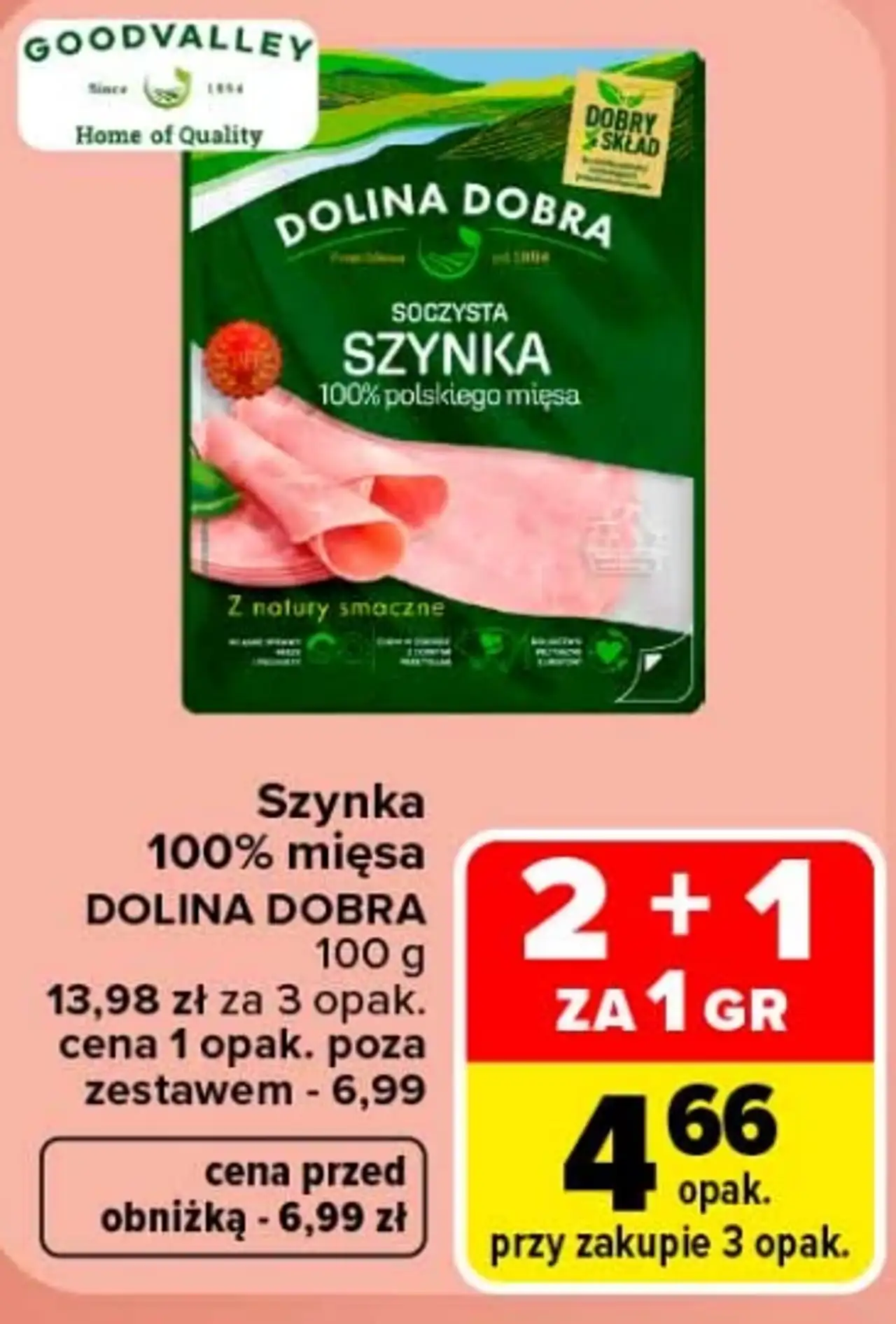 Szynka 100% mięsa Dolina Dobra