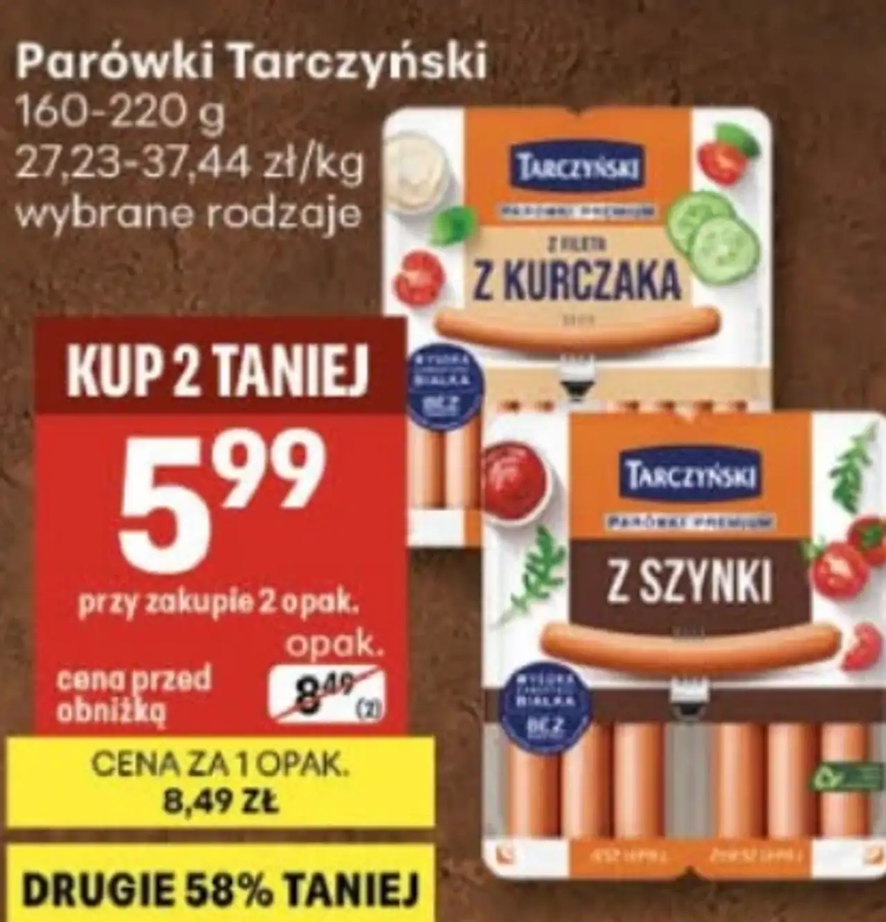 Parówki Tarczyński (z szynki / z kurczaka)