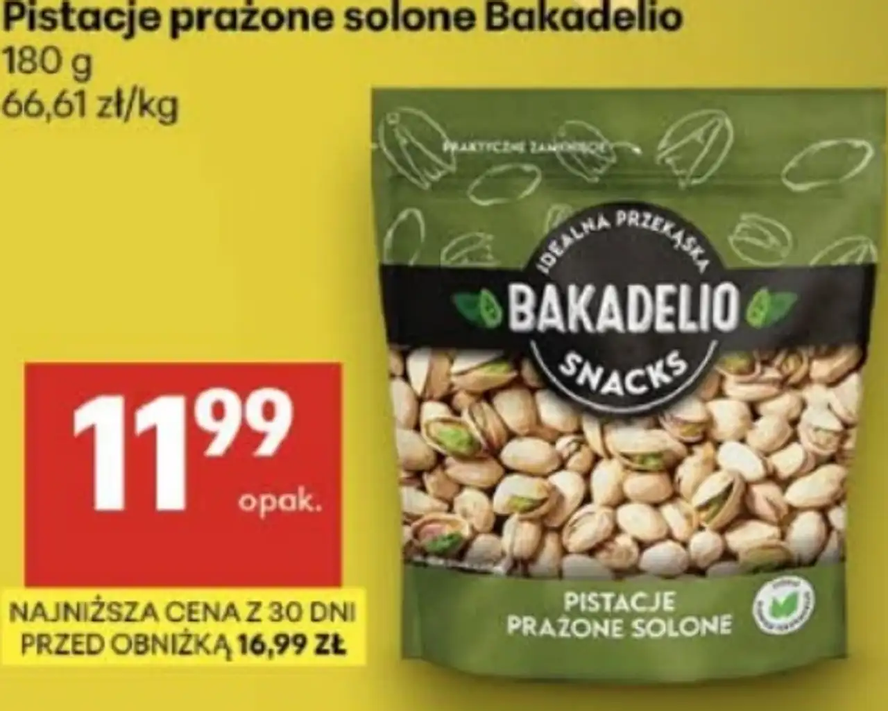 Pistacje prażone solone Bakadelio