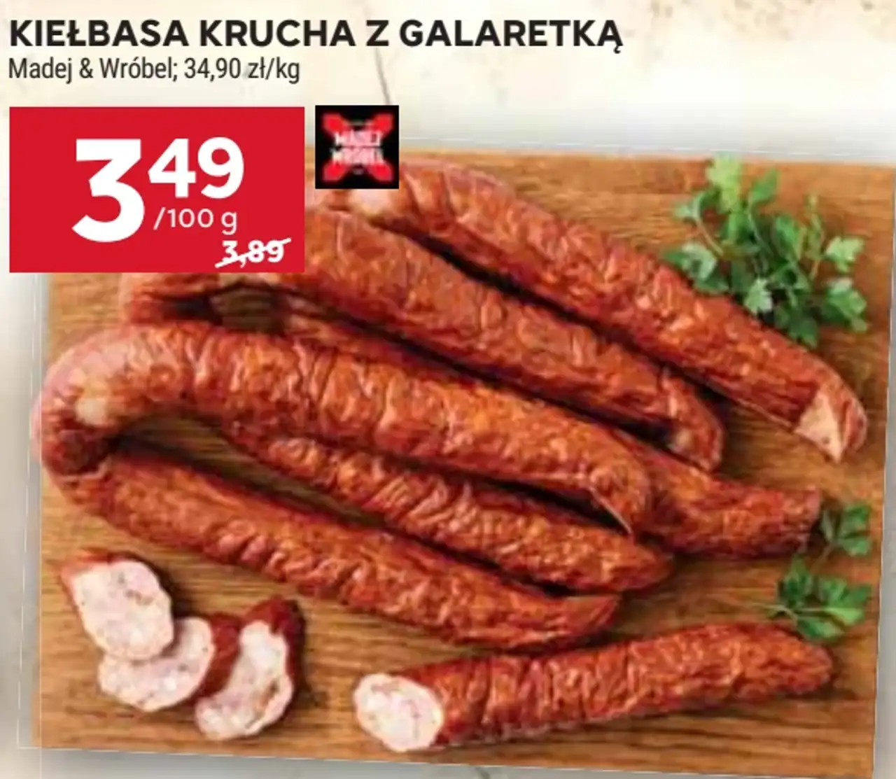 Kiełbasa krucha z galaretką Madej & Wróbel