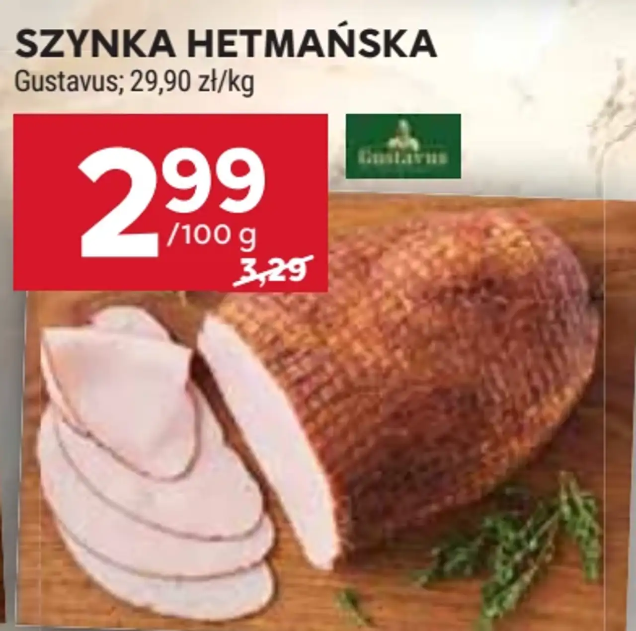Szynka hetmańska Gustavus