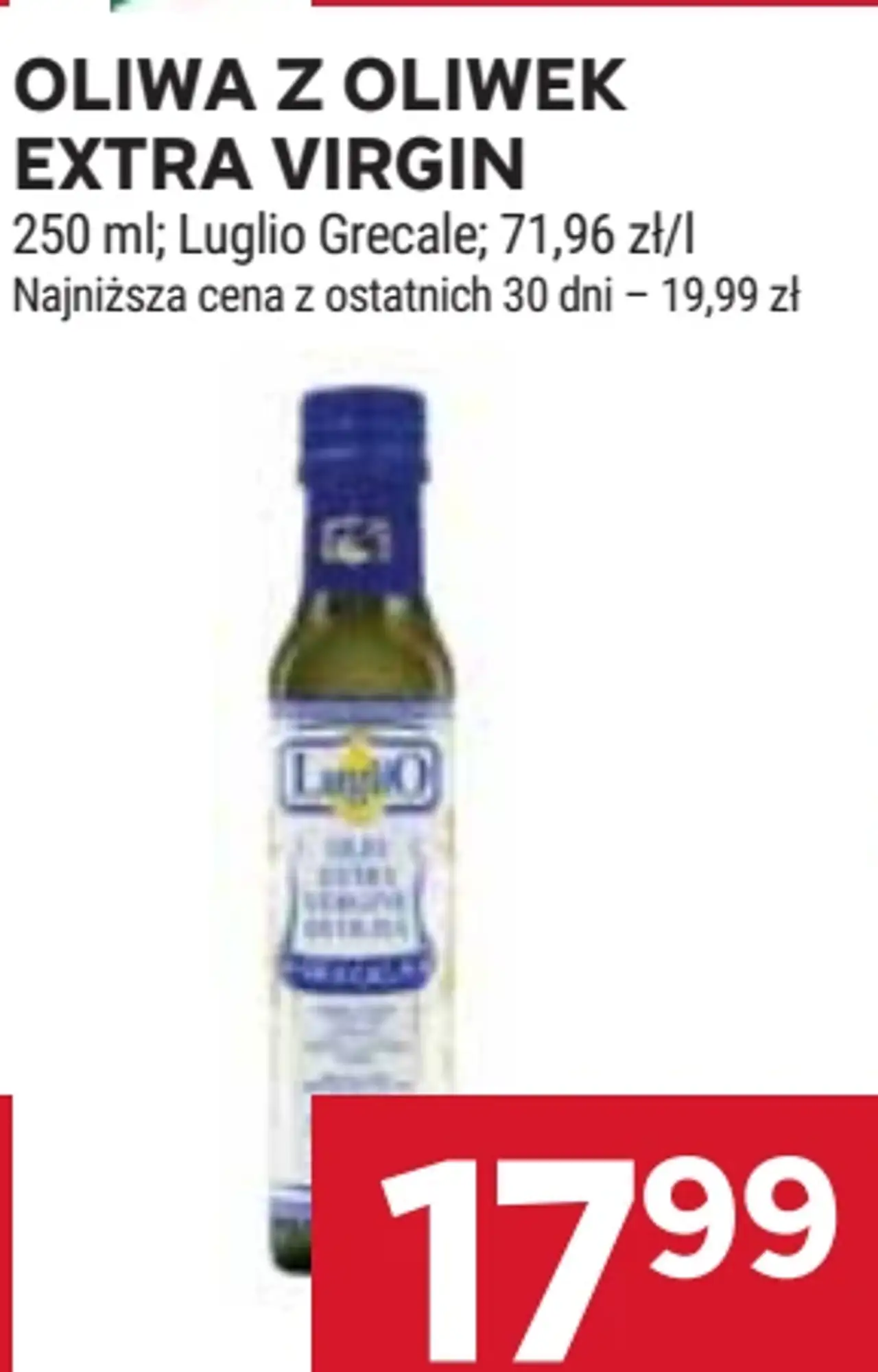 Oliwa z oliwek extra virgin Luglio Grecale