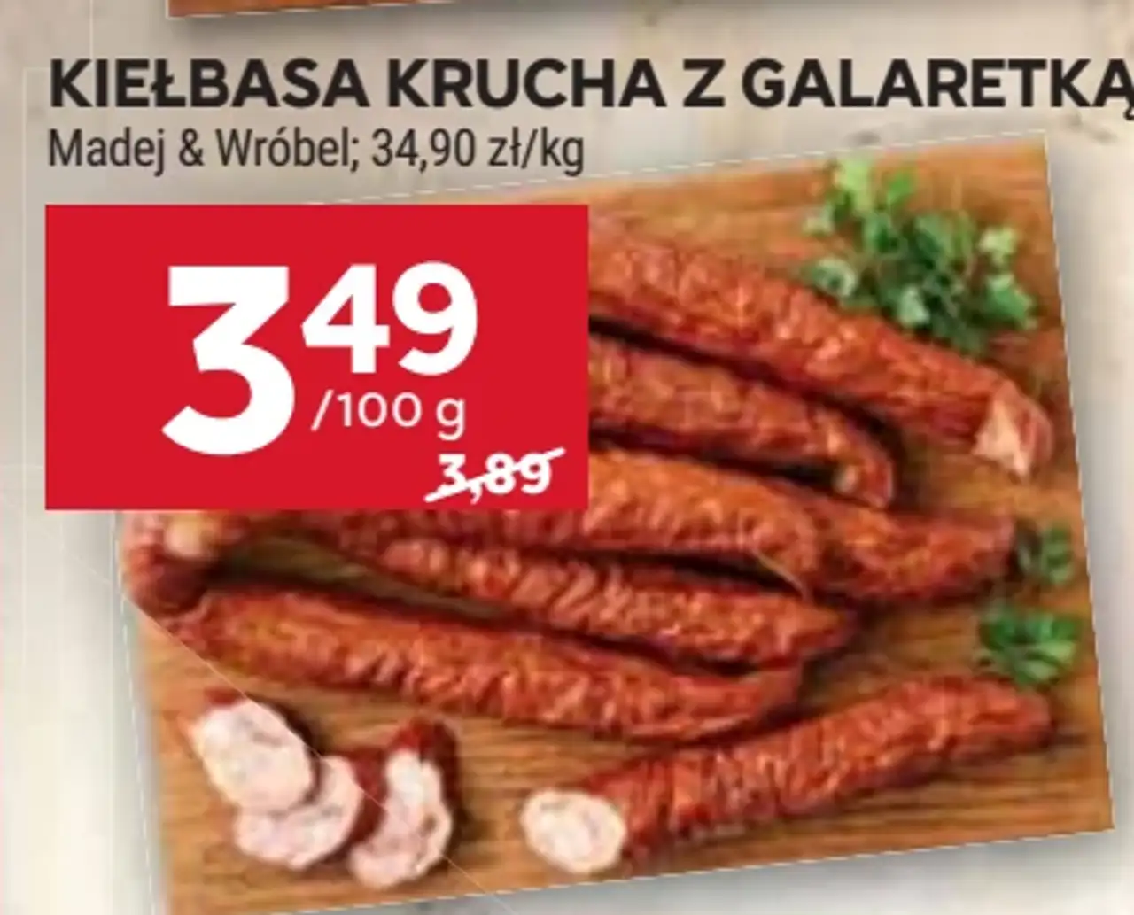 Kiełbasa krucha z galaretką Madej & Wróbel