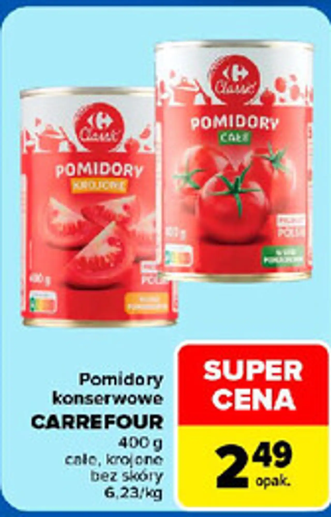 Pomidory konserwowe CARREFOUR całe, krojone bez skóry