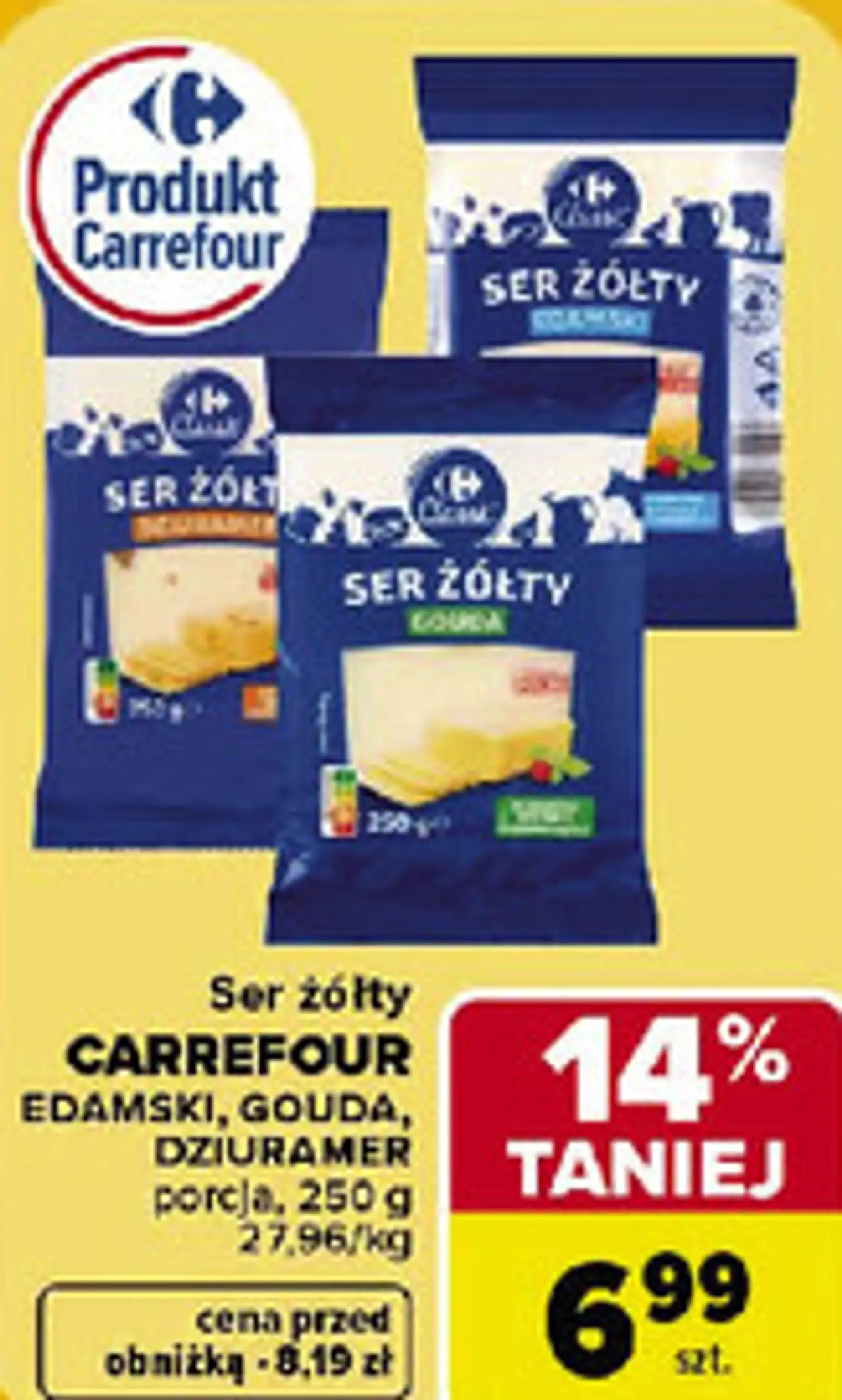 Ser żółty CARREFOUR (Edamski, Gouda, Dziuramer) porcja