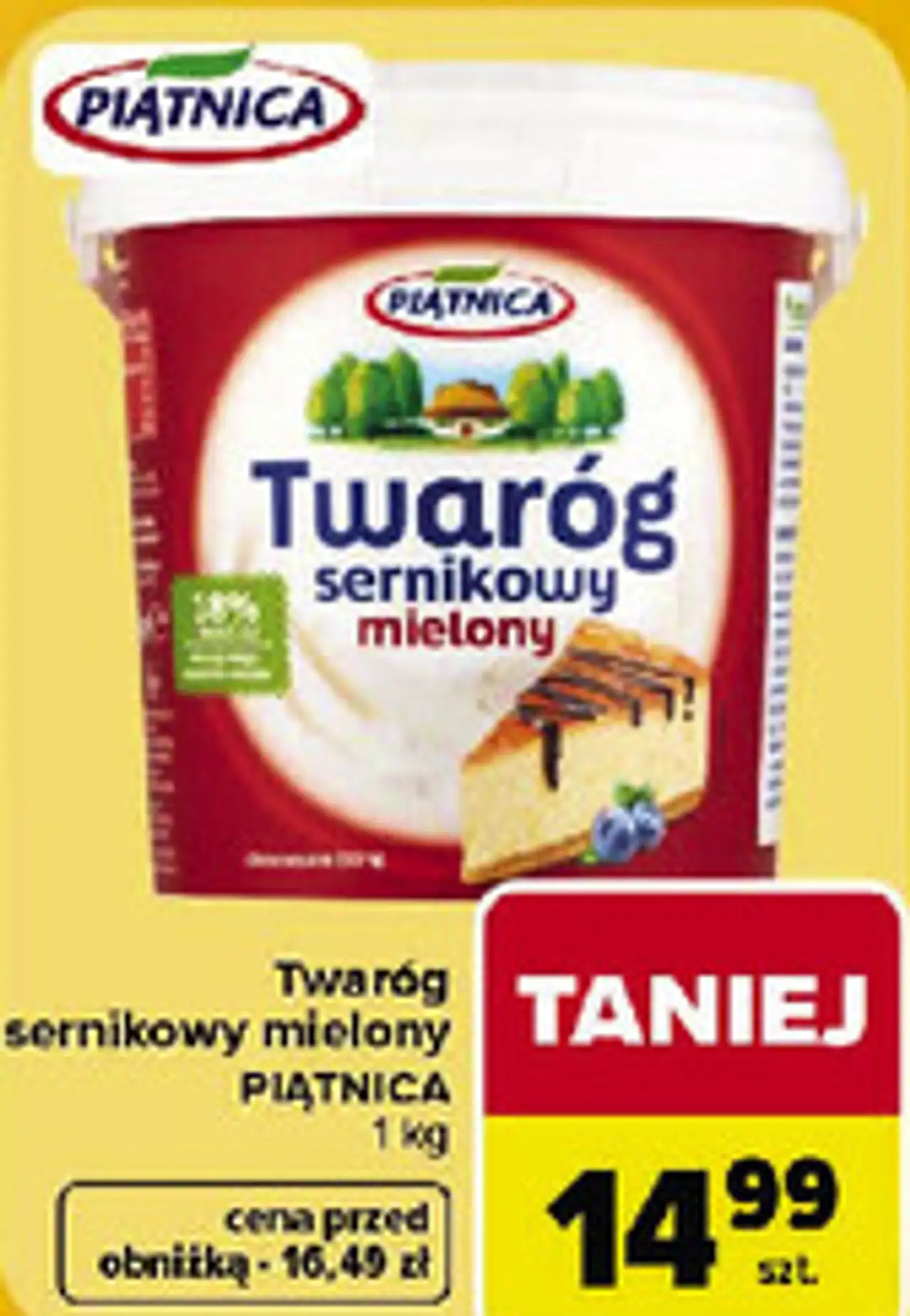 Twaróg sernikowy mielony Piątnica 1 kg