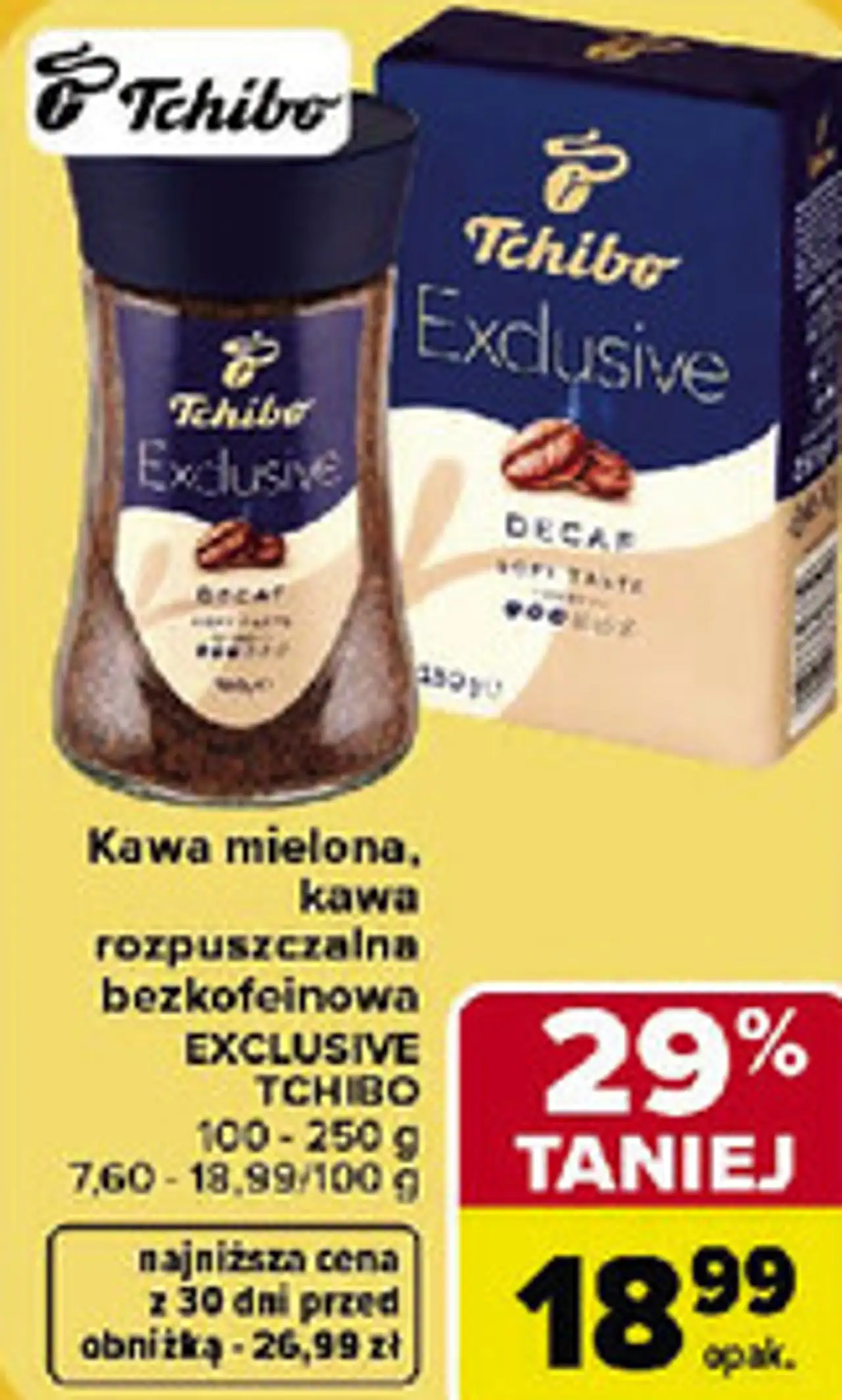 Kawa mielona, kawa rozpuszczalna bezkofeinowa Exclusive Tchibo