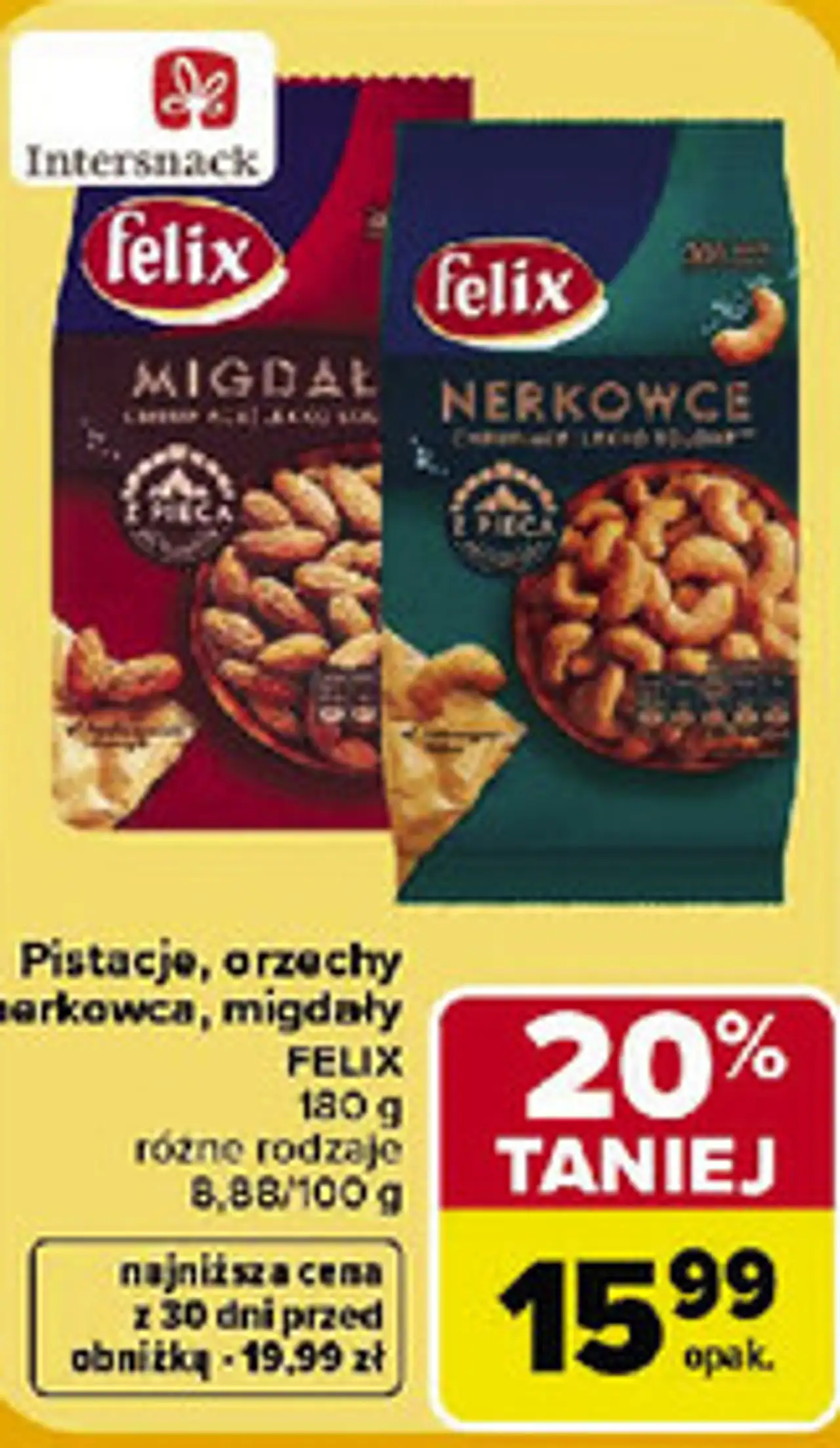 Pistacje, orzechy nerkowca, migdały Felix