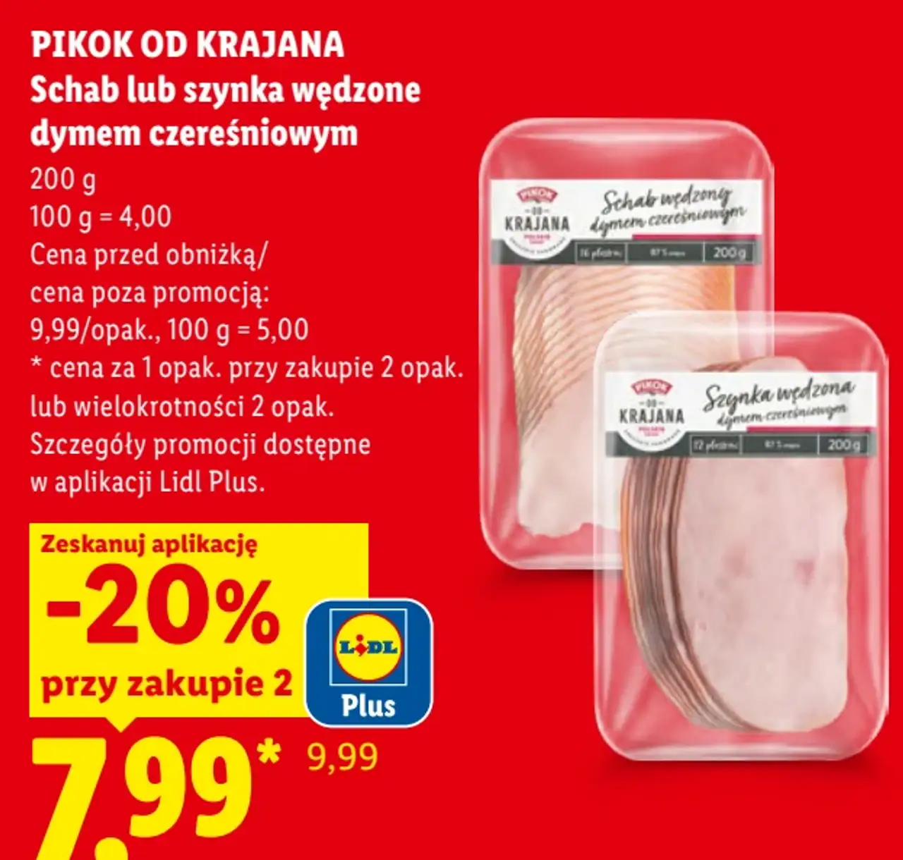 PIKOK OD KRAJANA Schab lub szynka wędzone dymem czereśniowym