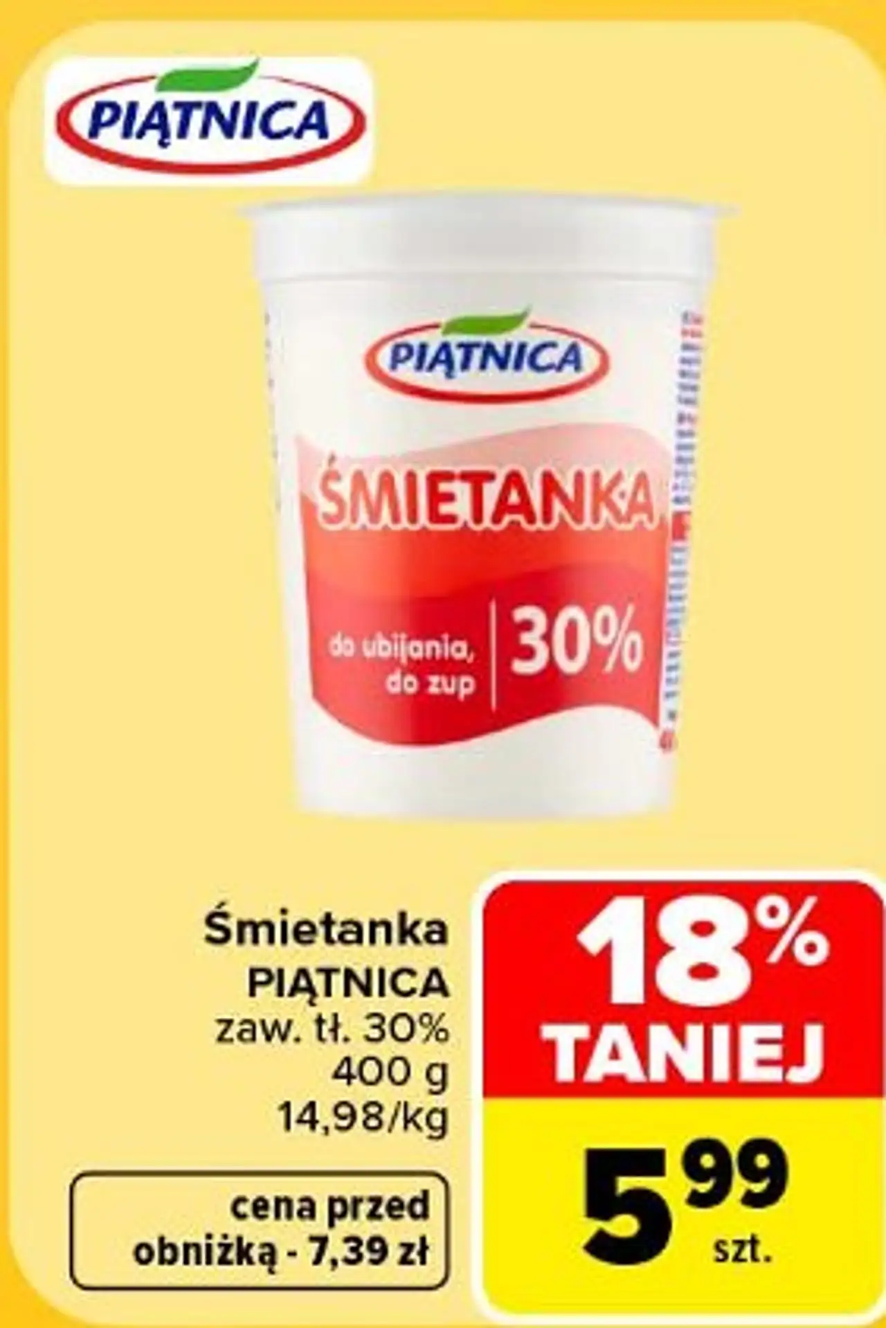 Śmietanka PIĄTNICA zaw. tł. 30% 400 g