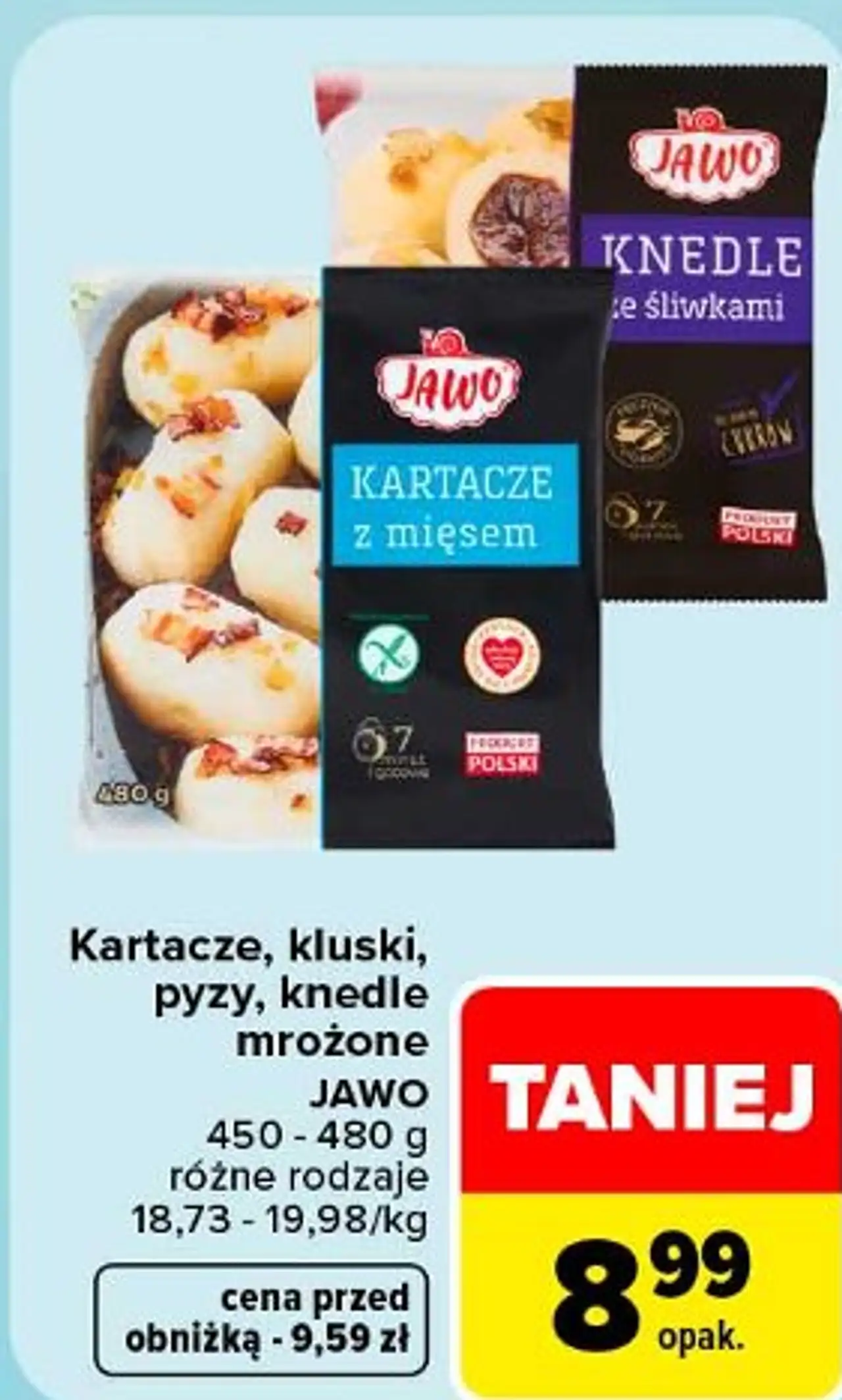 Kartacze, kluski, pyzy, knedle mrożone Jawo