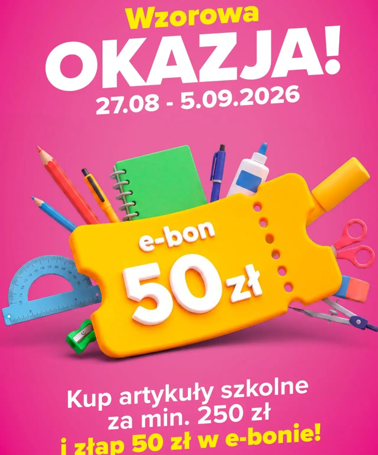 E-bon 50 zł za zakupy artykułów szkolnych za min. 250 zł