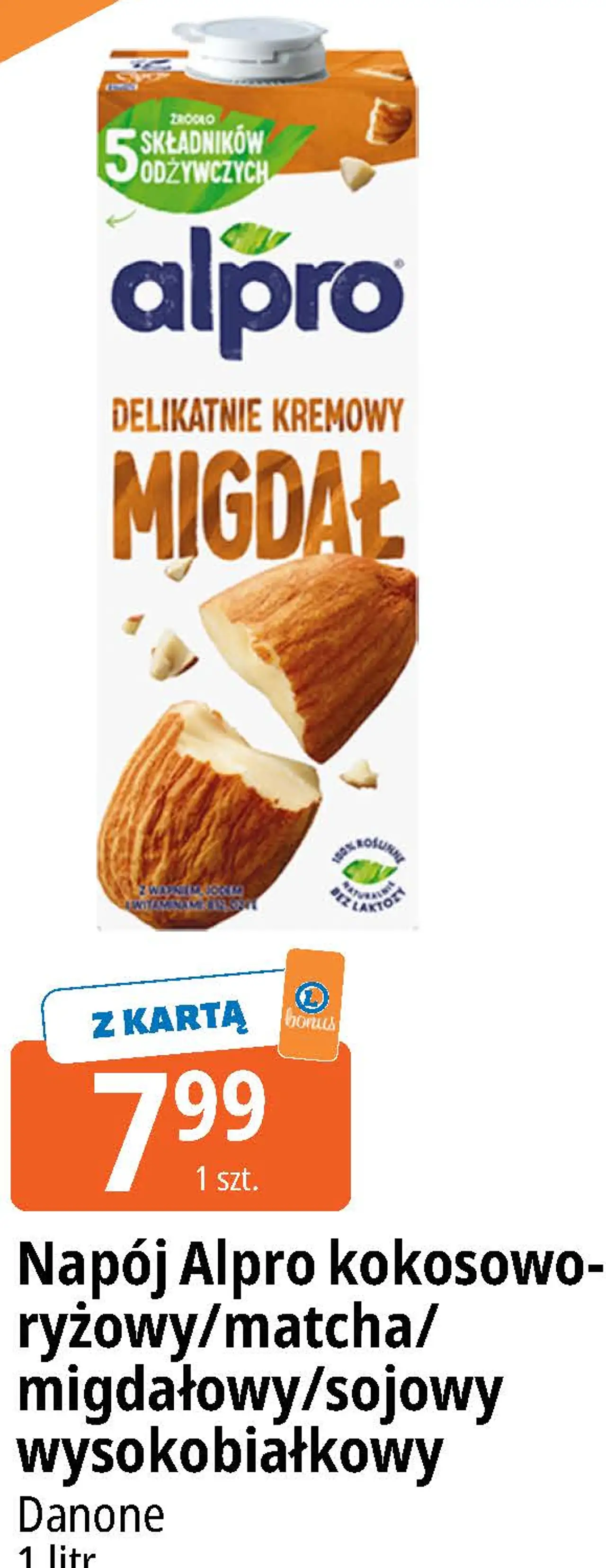 Napój Alpro kokosowo-ryżowy/matcha/migdałowy/sojowy wysokobiałkowy