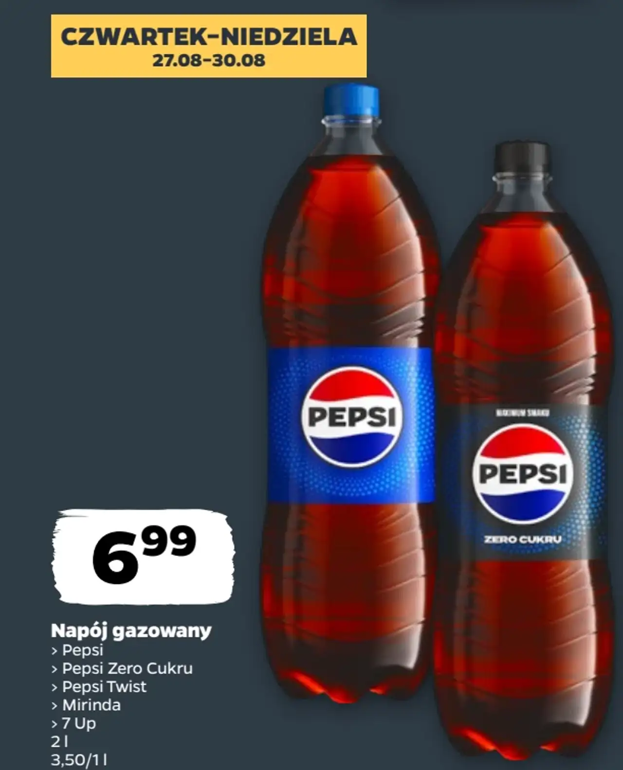 Napój gazowany Pepsi / Pepsi Zero Cukru / Pepsi Twist / Mirinda / 7 Up