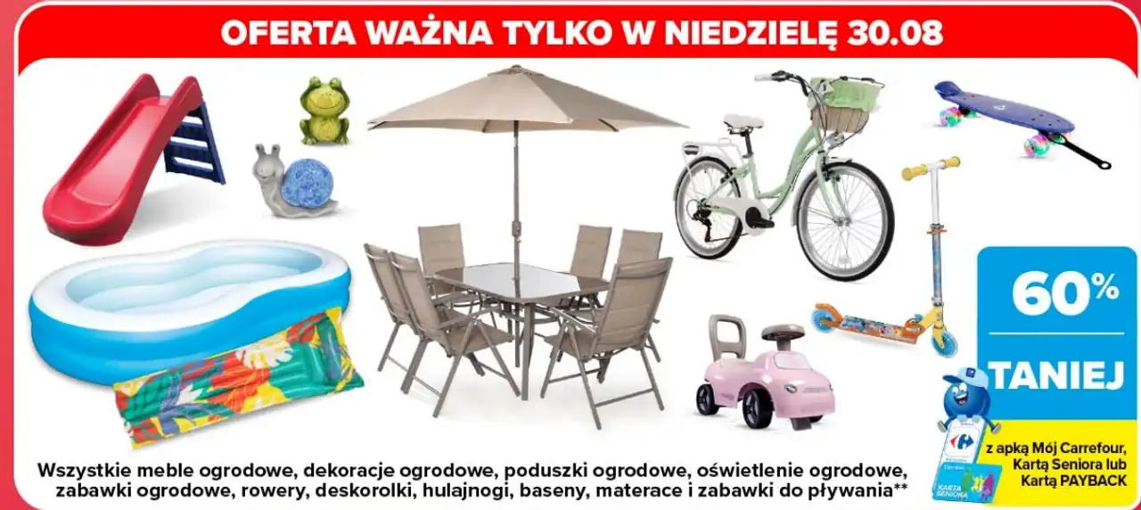 Wszystkie meble ogrodowe, dekoracje ogrodowe, poduszki ogrodowe, oświetlenie ogrodowe, zabawki ogrodowe, rowery, deskorolki, hulajnogi, baseny, materace i zabawki do pływania