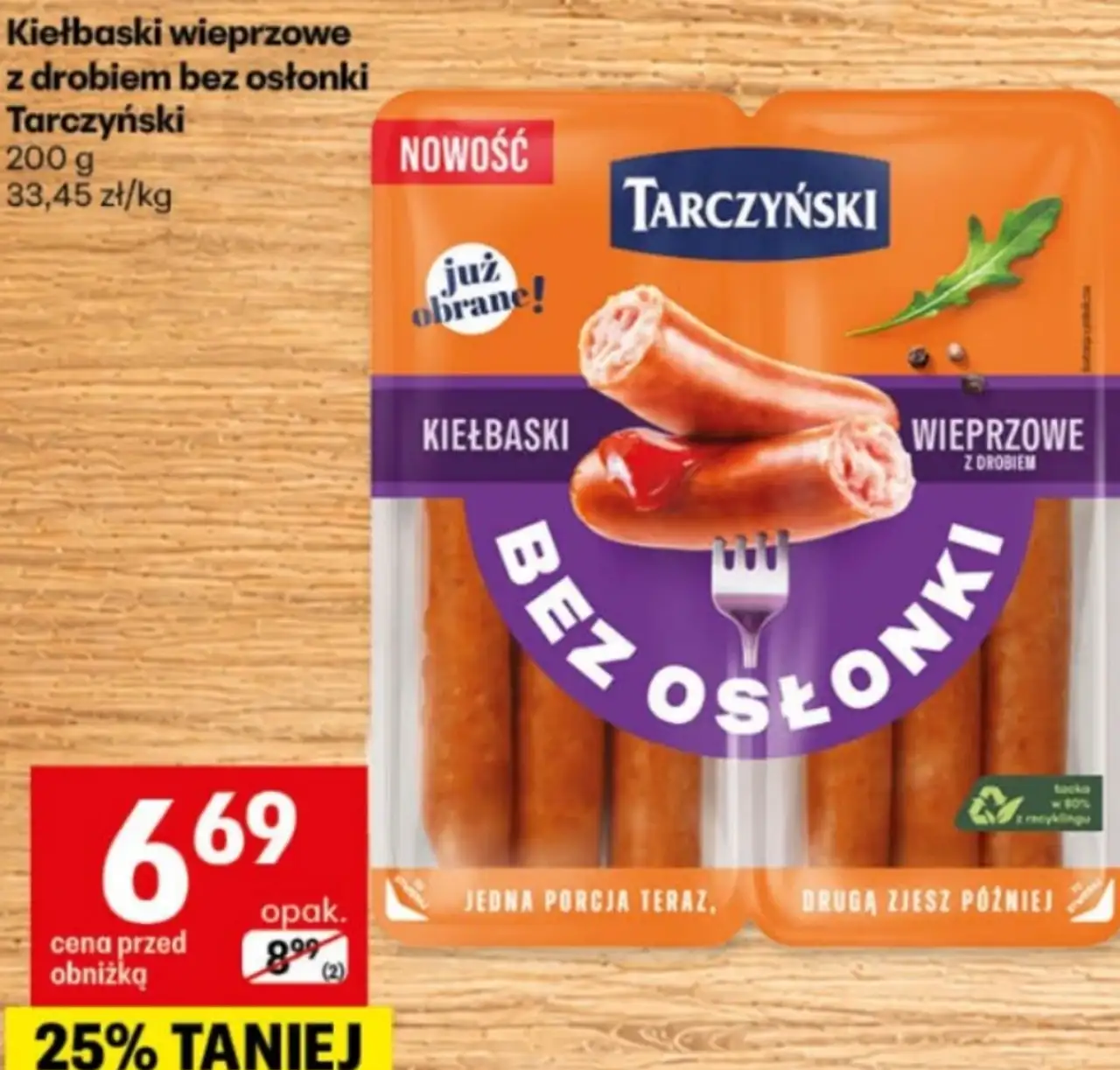 Kiełbaski wieprzowe z drobiem bez osłonki Tarczyński
