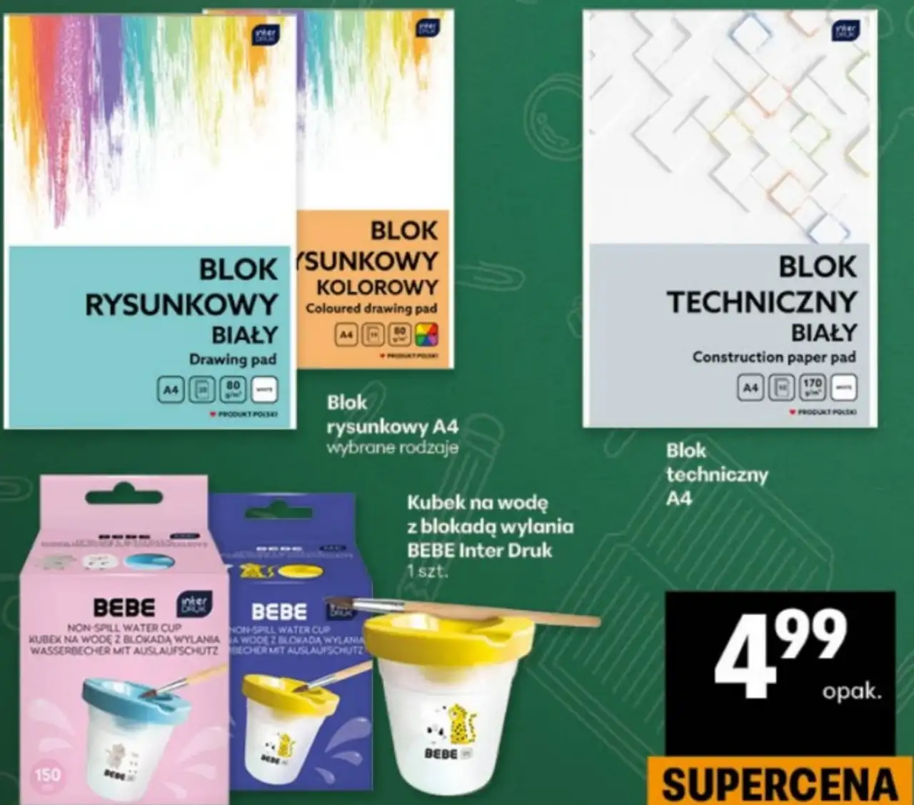 Artykuły szkolne: Blok rysunkowy A4, Blok techniczny A4 lub Kubek na wodę BEBE Interdruk