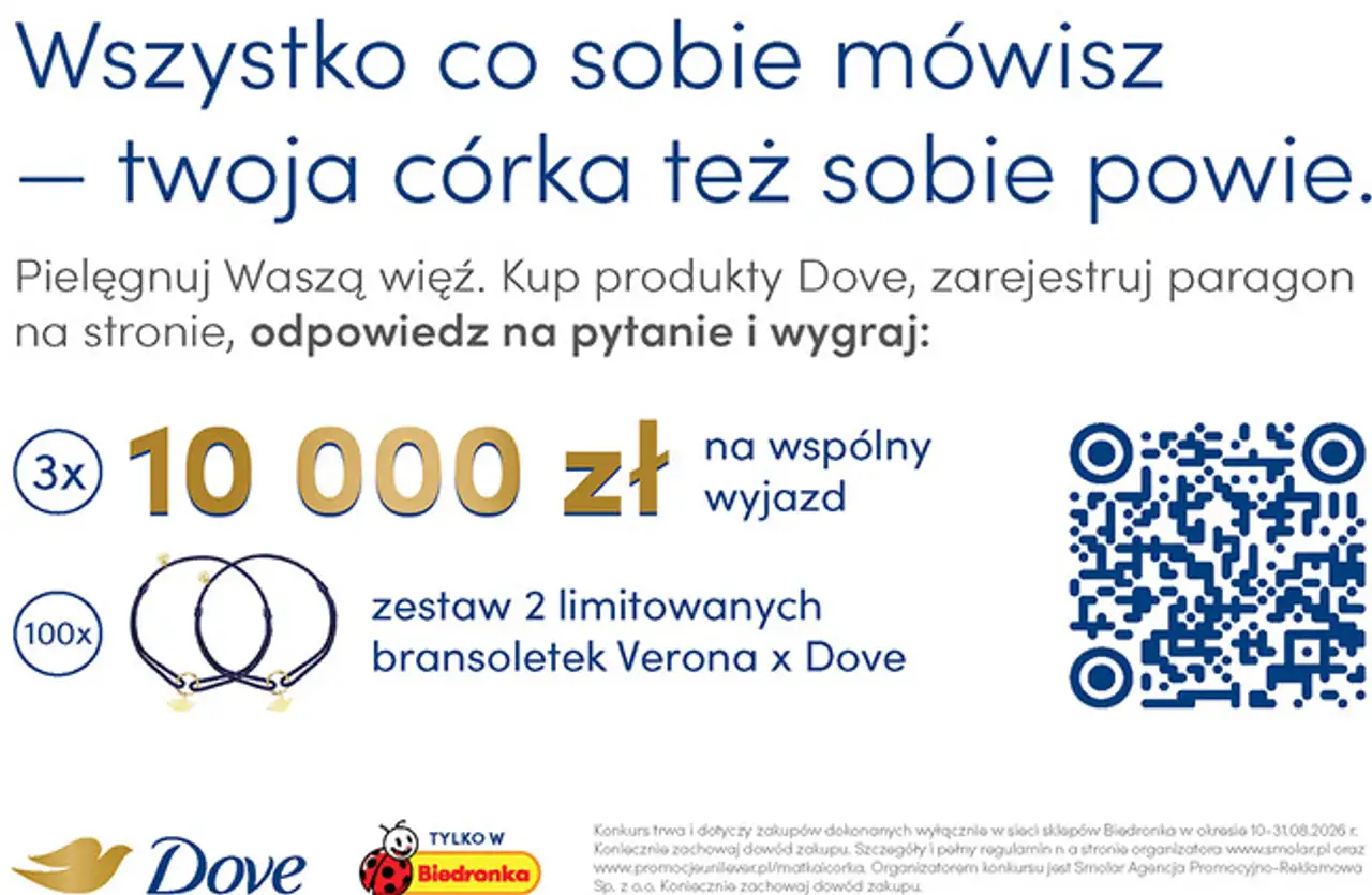 Konkurs Dove - Kup produkty Dove i wygraj wyjazd lub zestaw bransoletek Verona x Dove