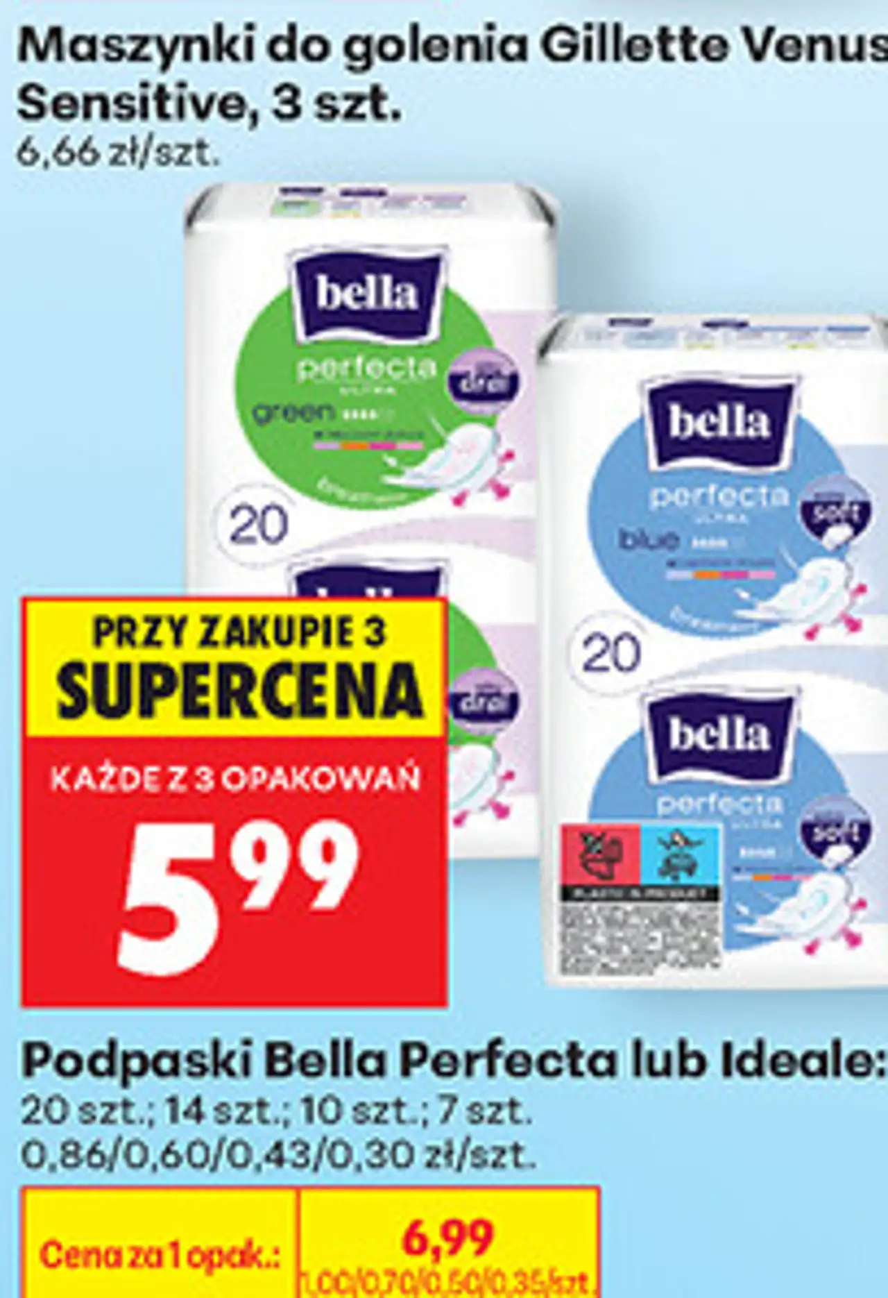 Podpaski Bella Perfecta lub Ideale